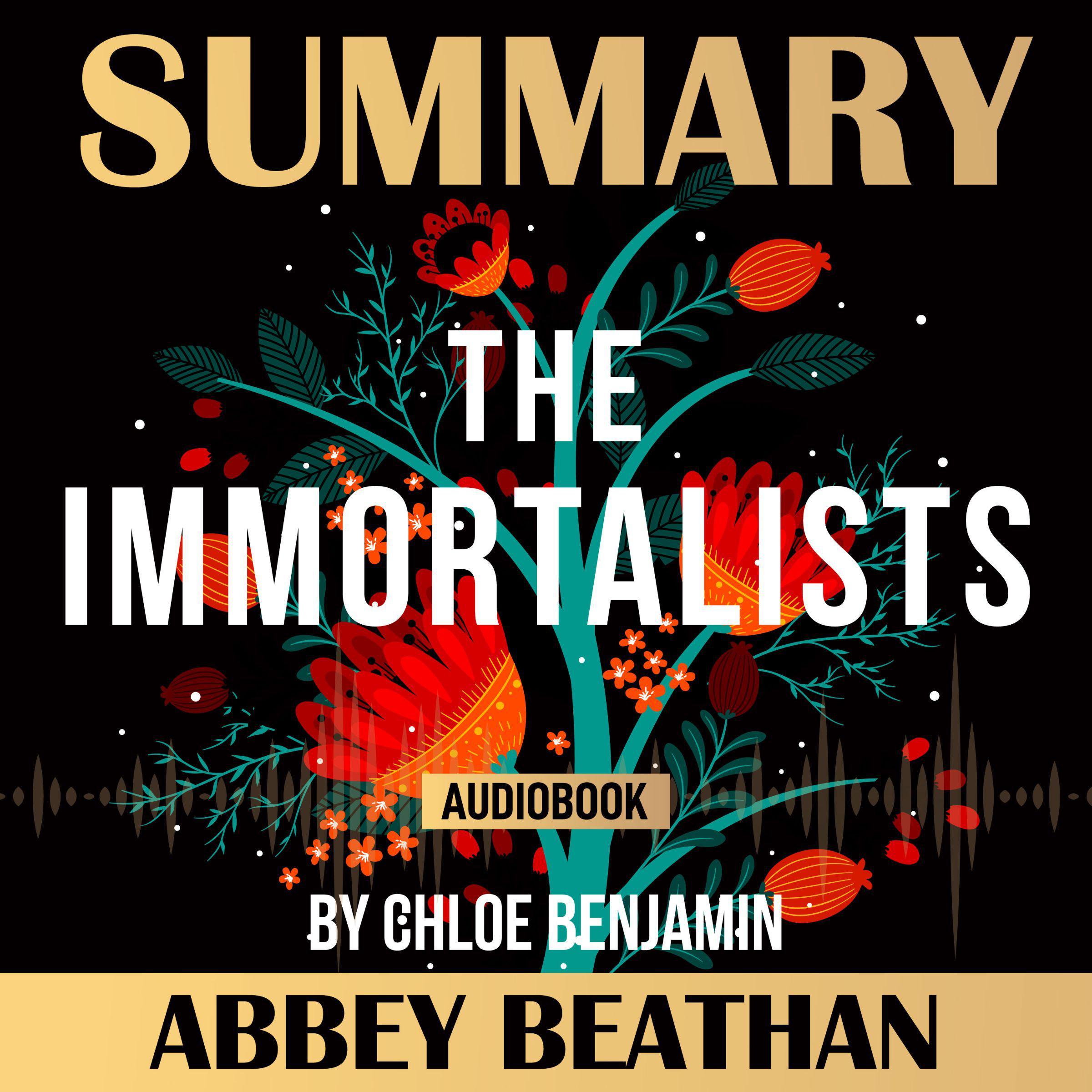 Summary of The Immortalists by Chloe Benjamin
