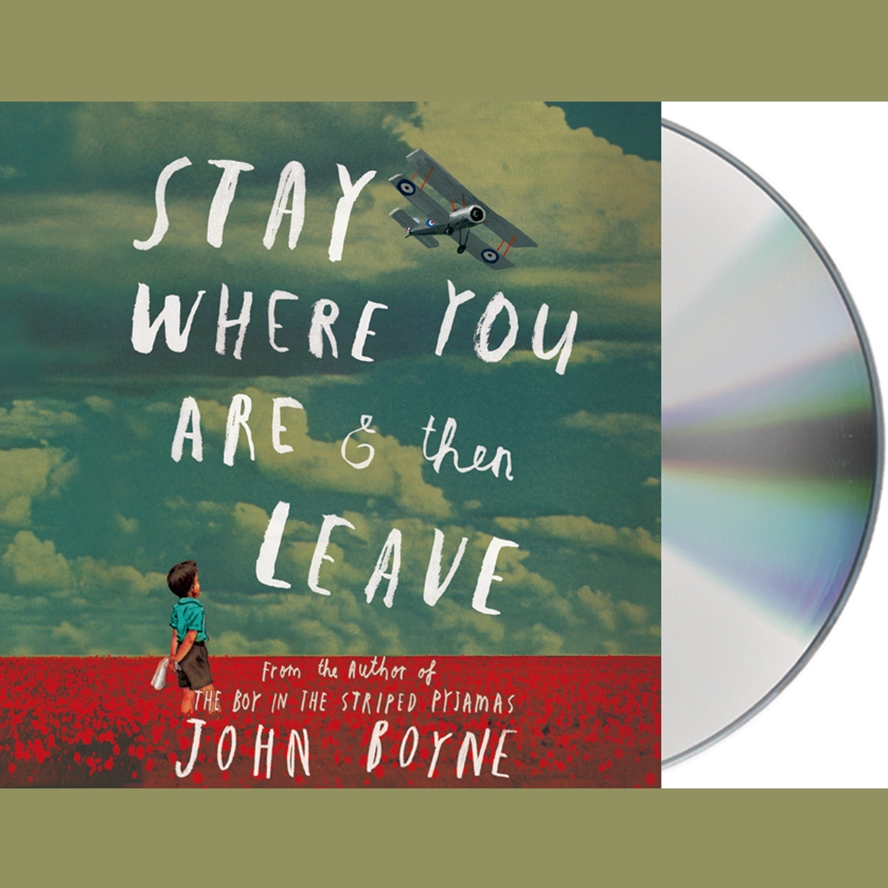 Stay Where You Are and Then Leave