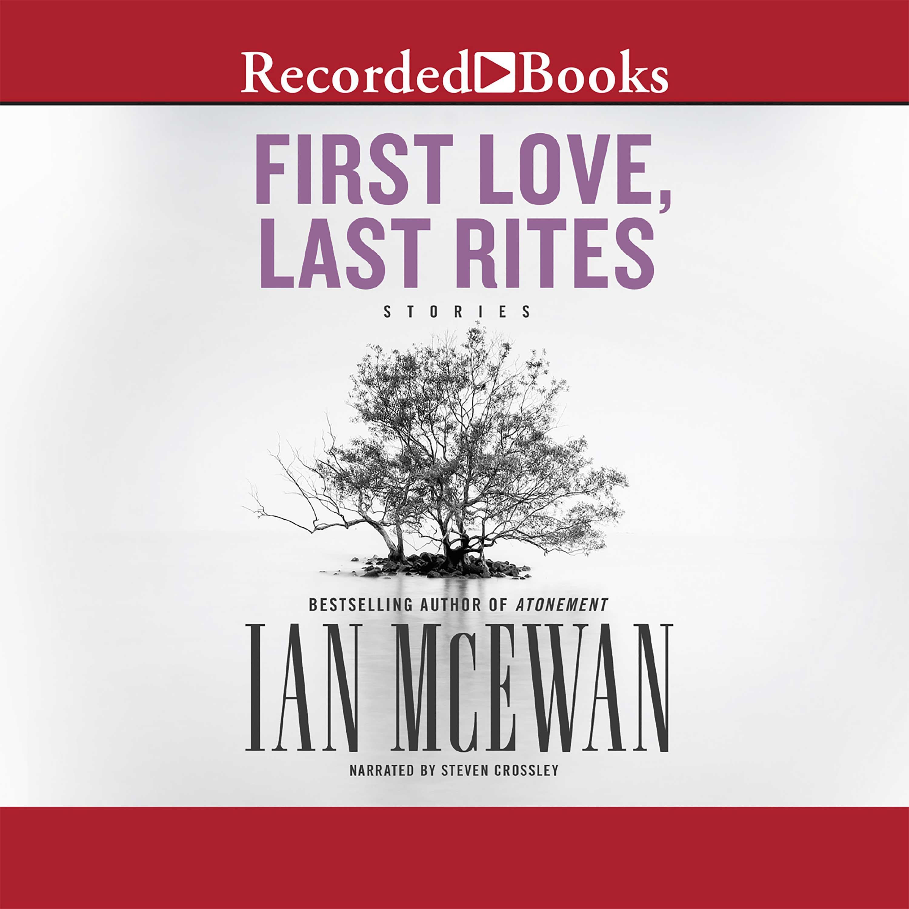 First Love, Last Rites