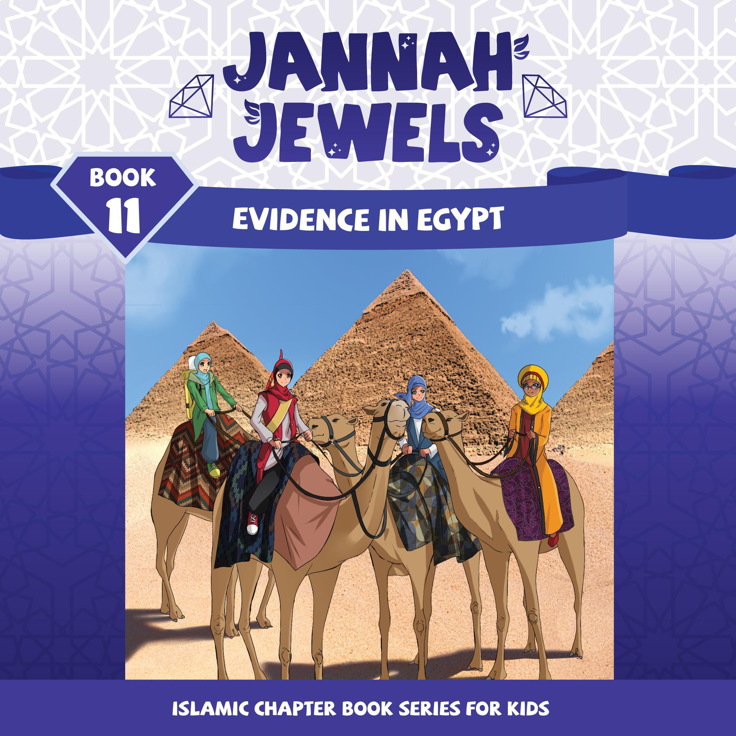 Jannah Jewels Book 11: Evidence In Egypt