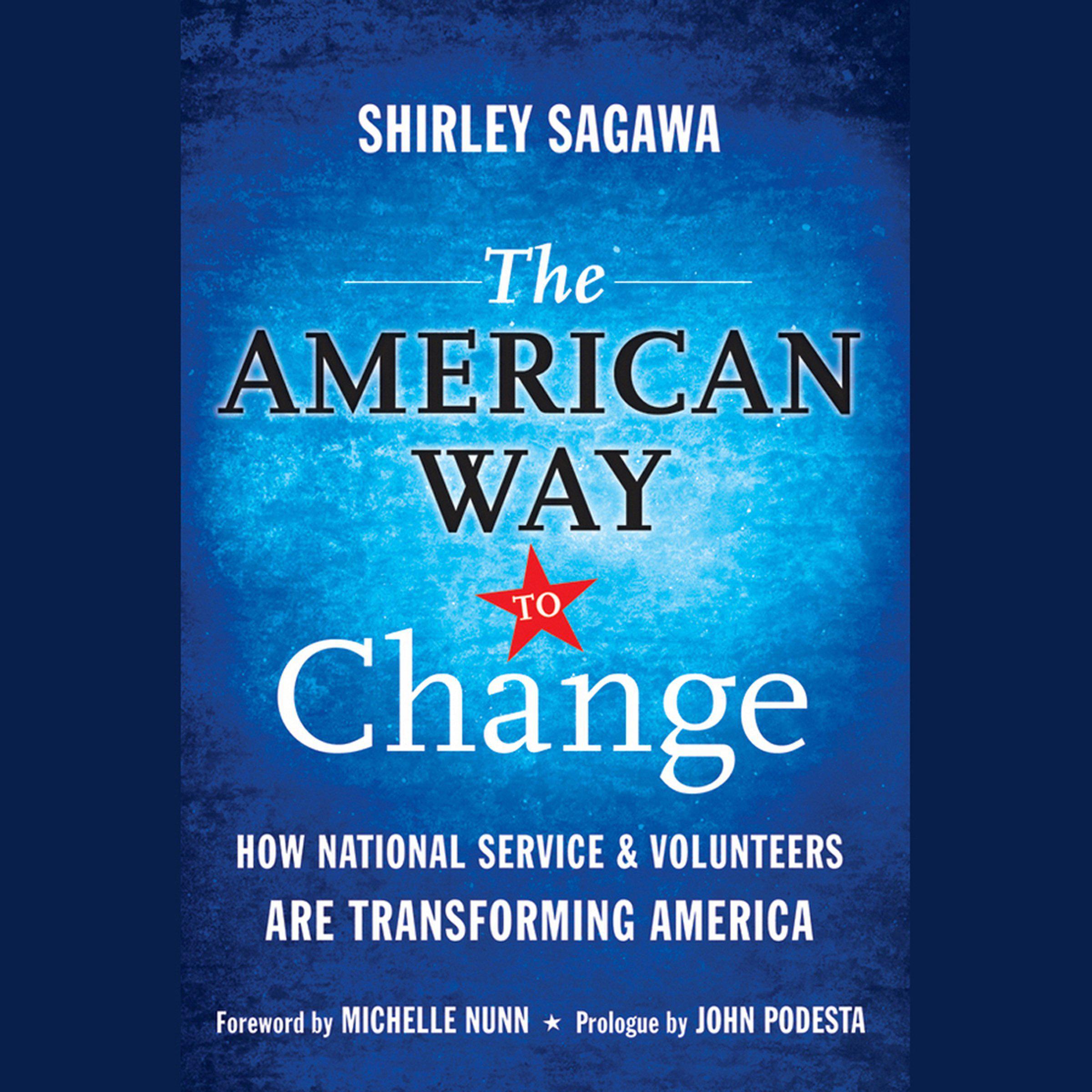 The American Way to Change