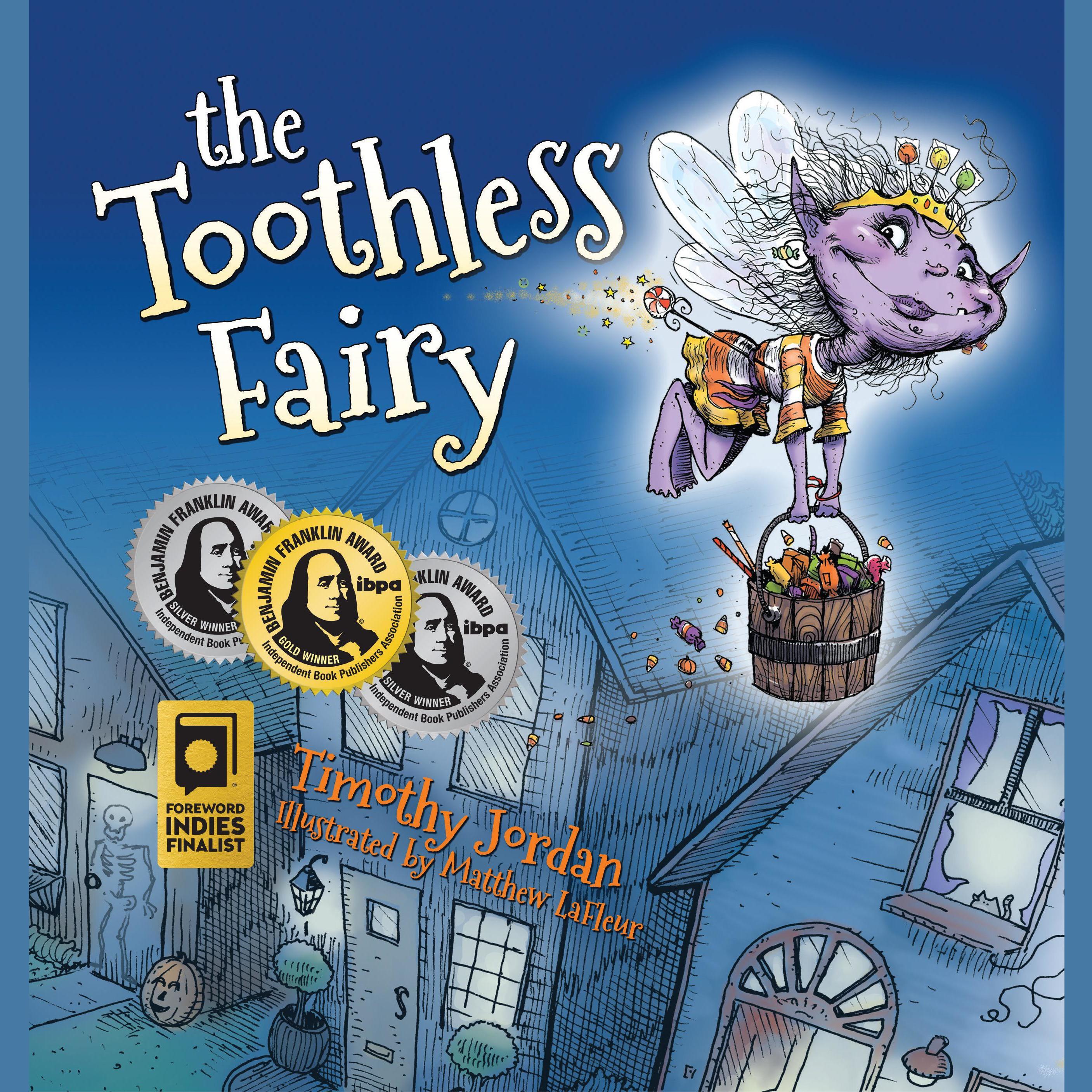 The Toothless Fairy