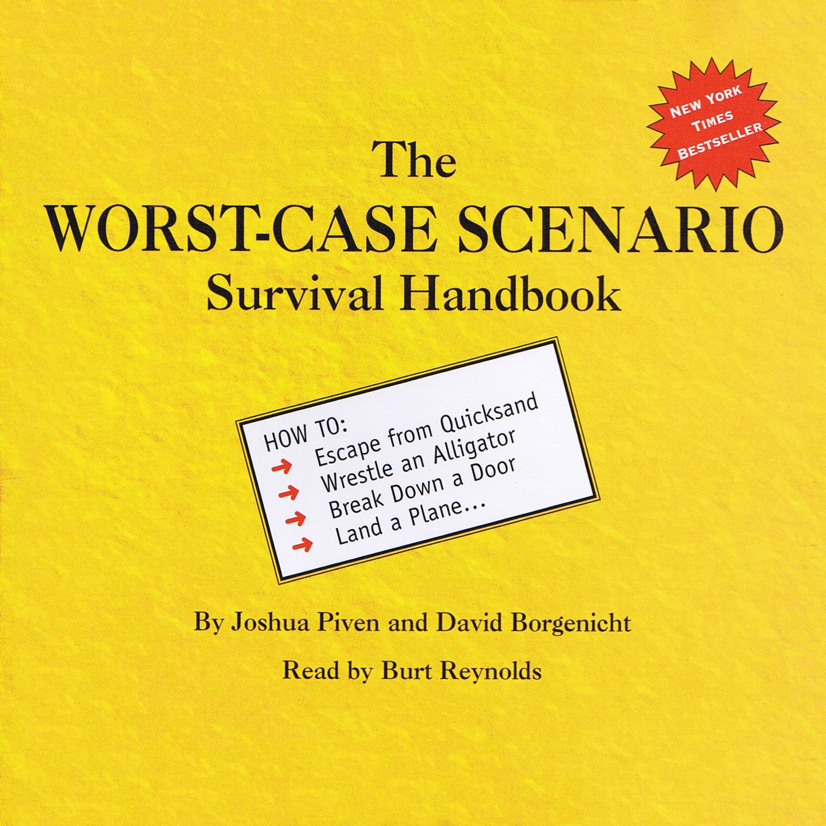 The Worst-Case Scenario Survival Handbook