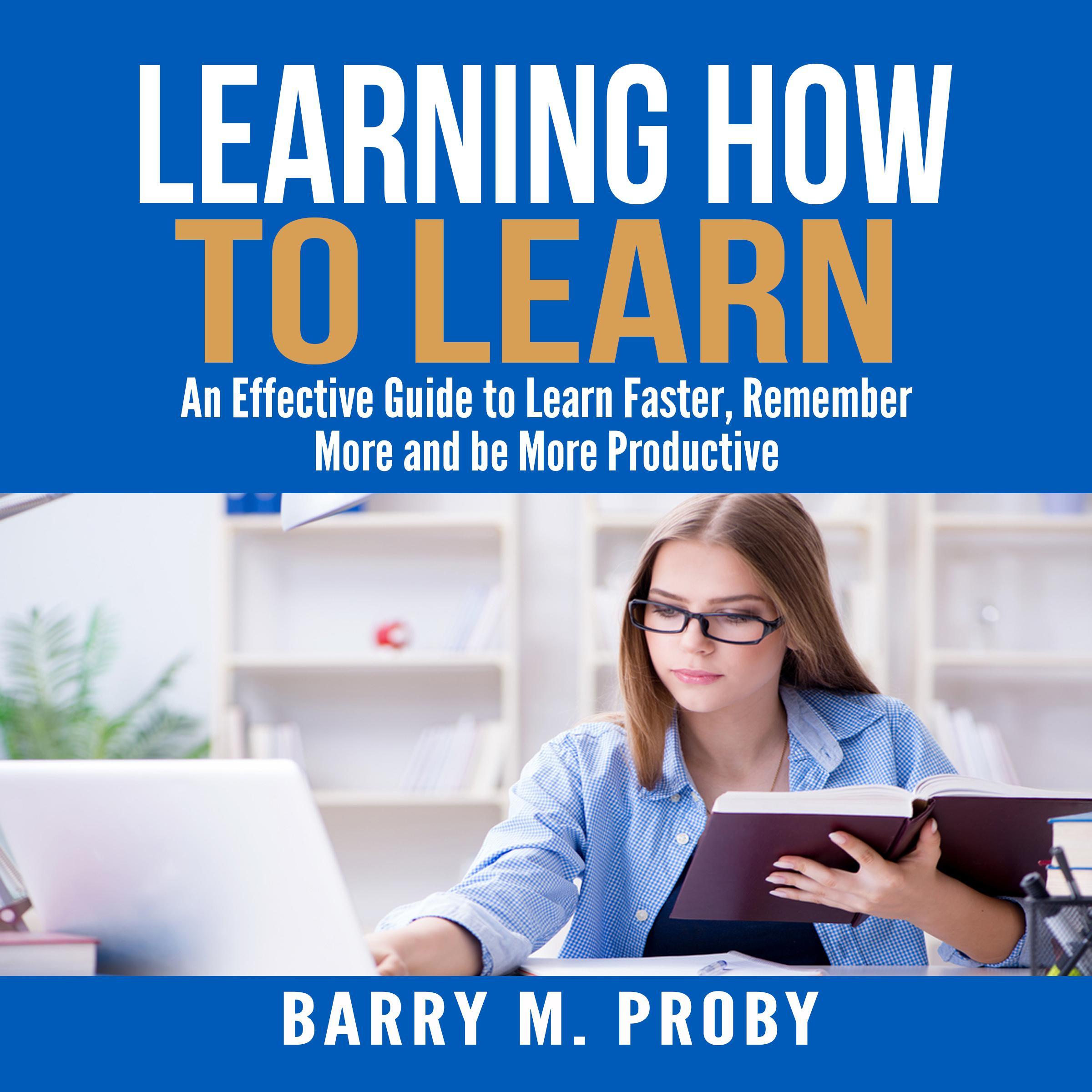Learning How To Learn