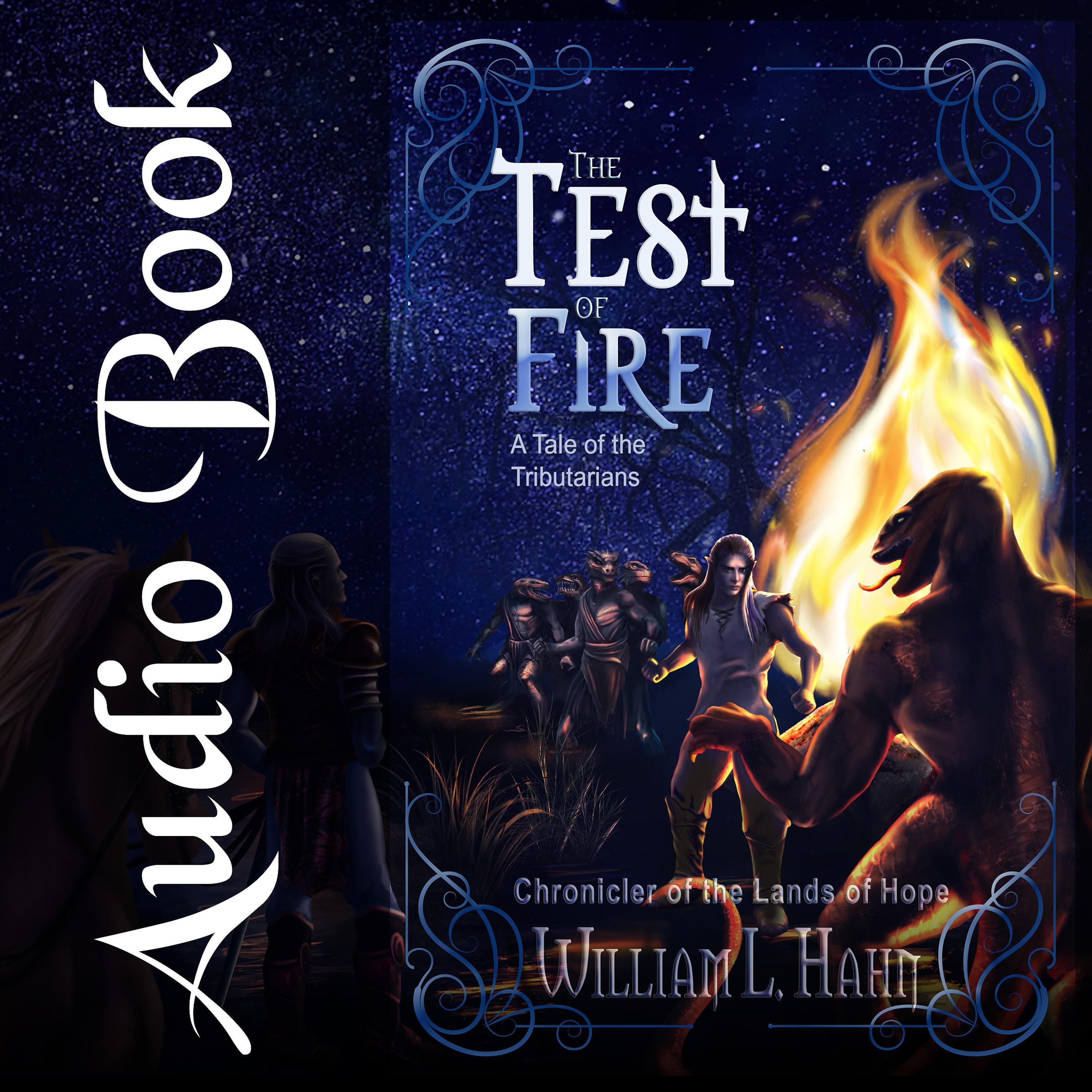 The Test of Fire