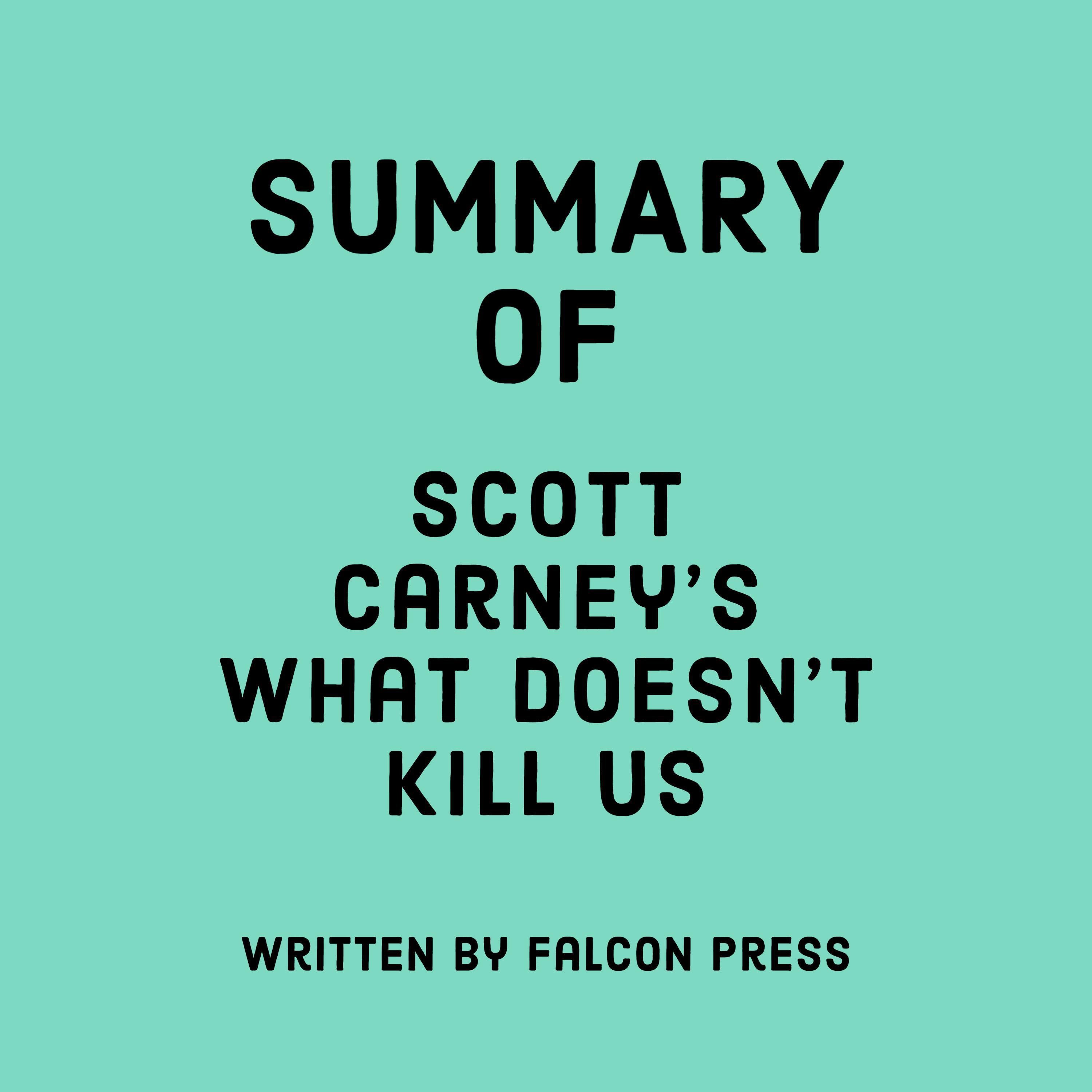 Summary of Scott Carney's What Doesn't Kill Us