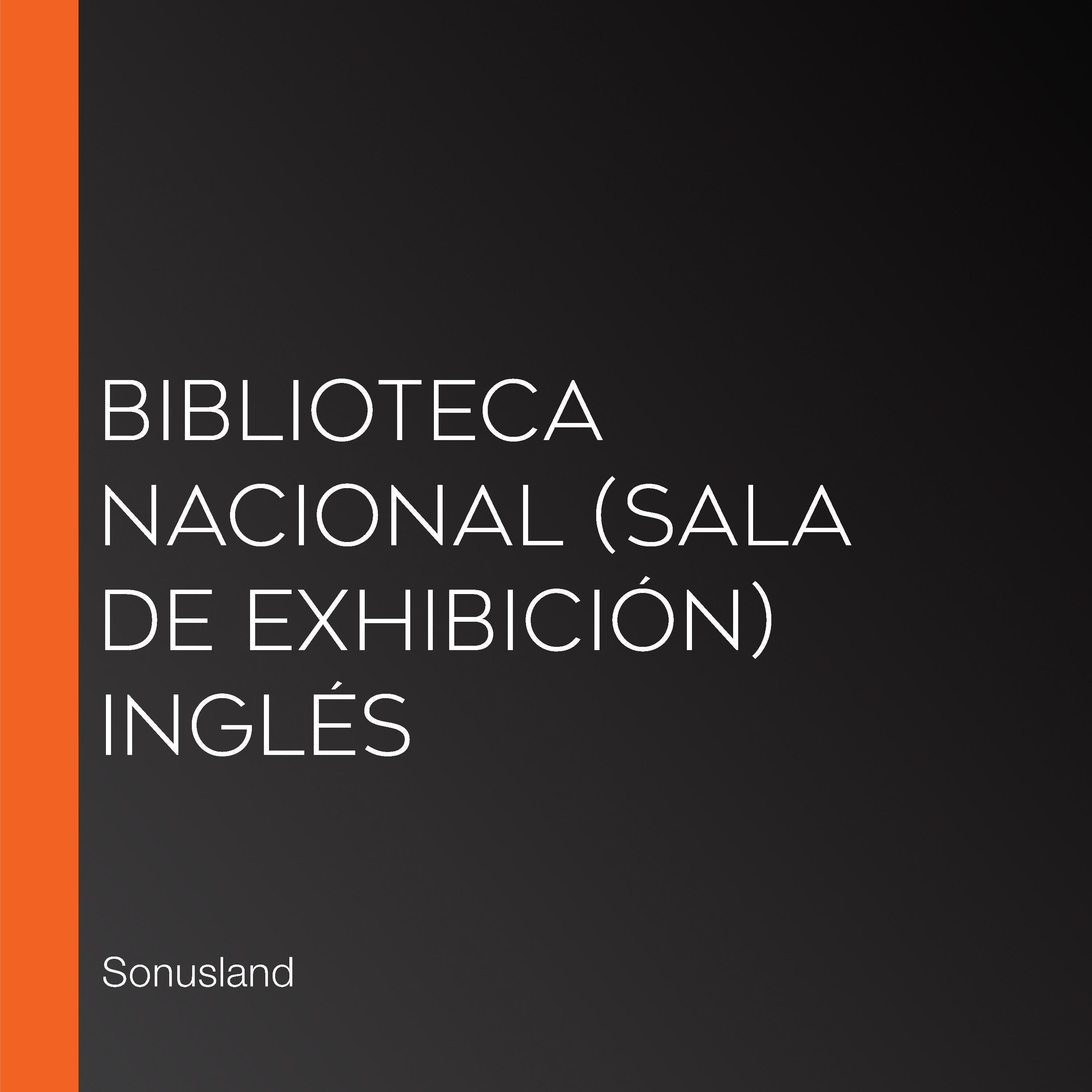 Biblioteca Nacional (Sala de Exhibición) Inglés