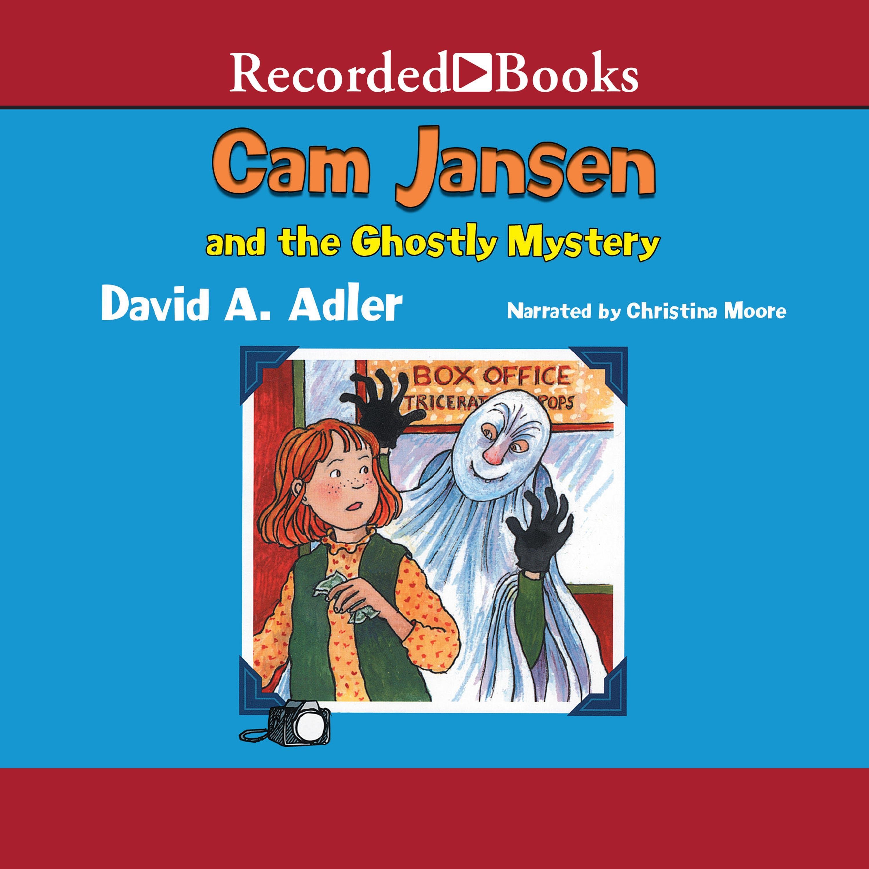 Cam Jansen and the Ghostly Mystery