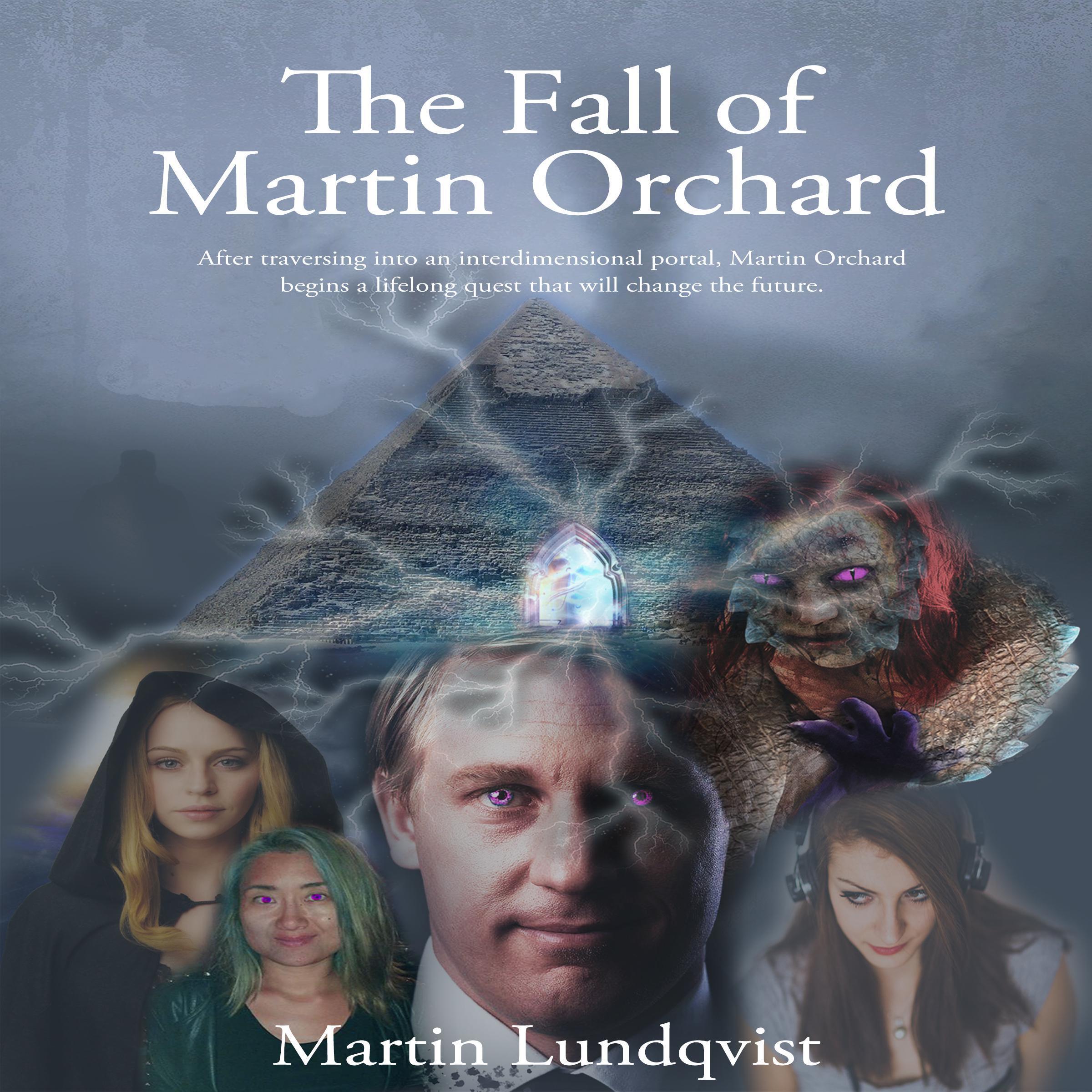 The Fall of Martin Orchard