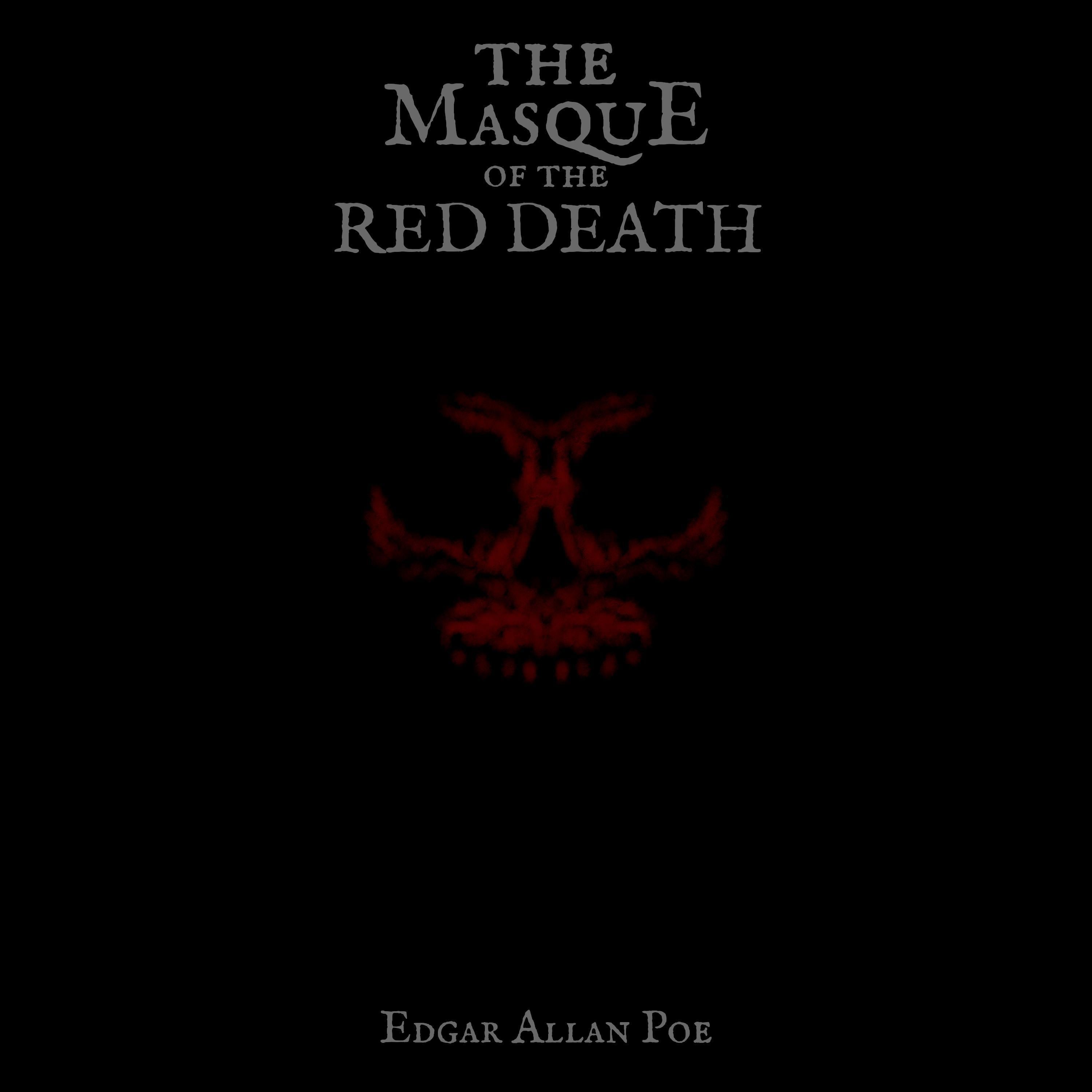 The Masque of the Red Death