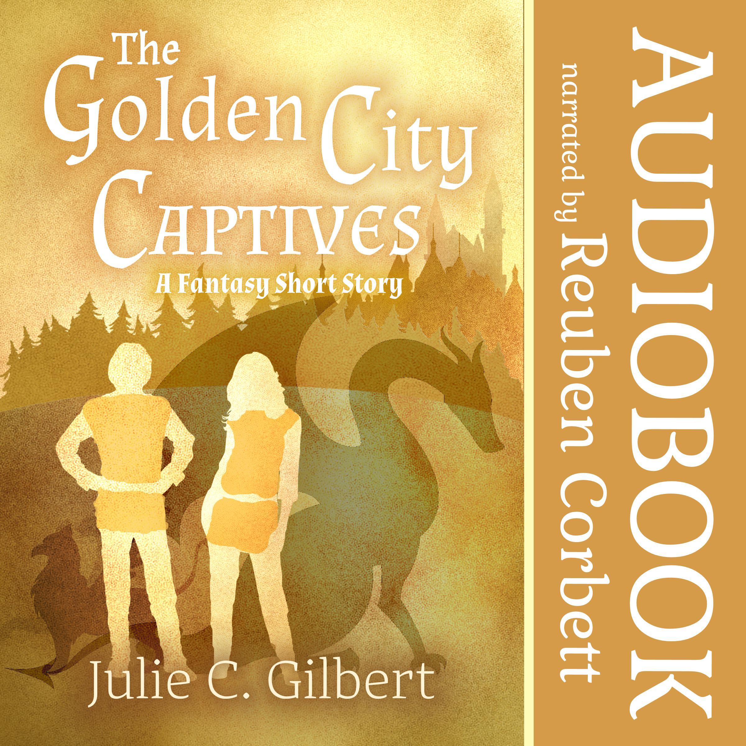 The Golden City Captives