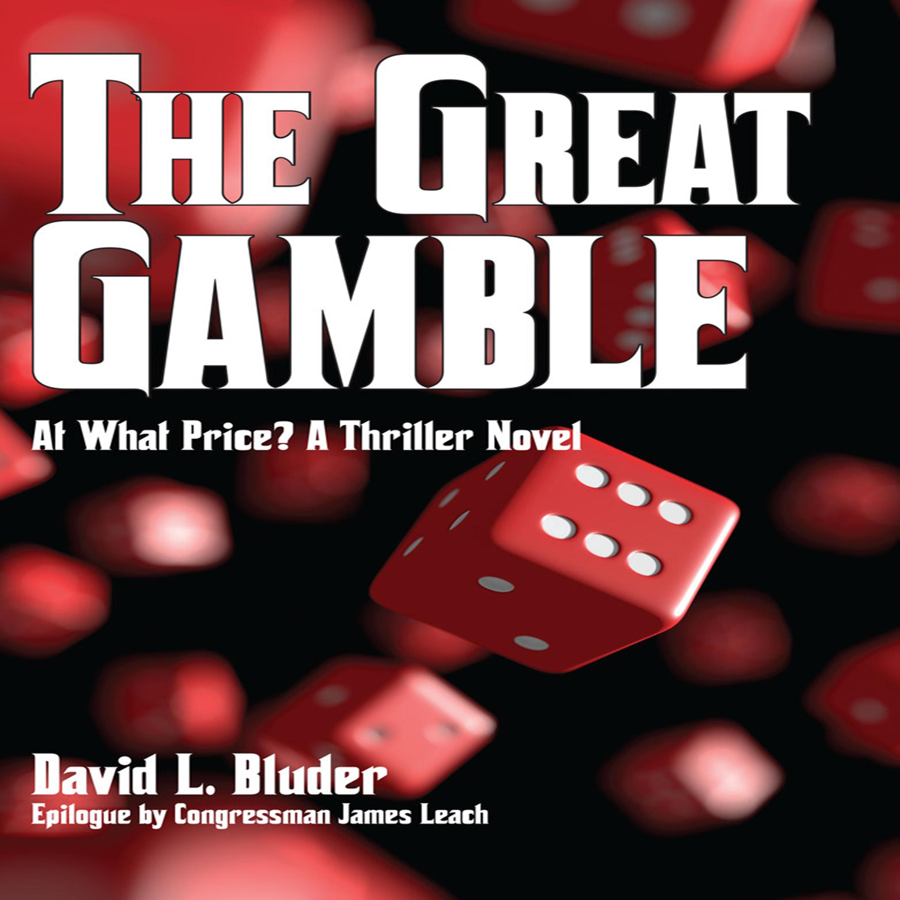 The Great Gamble
