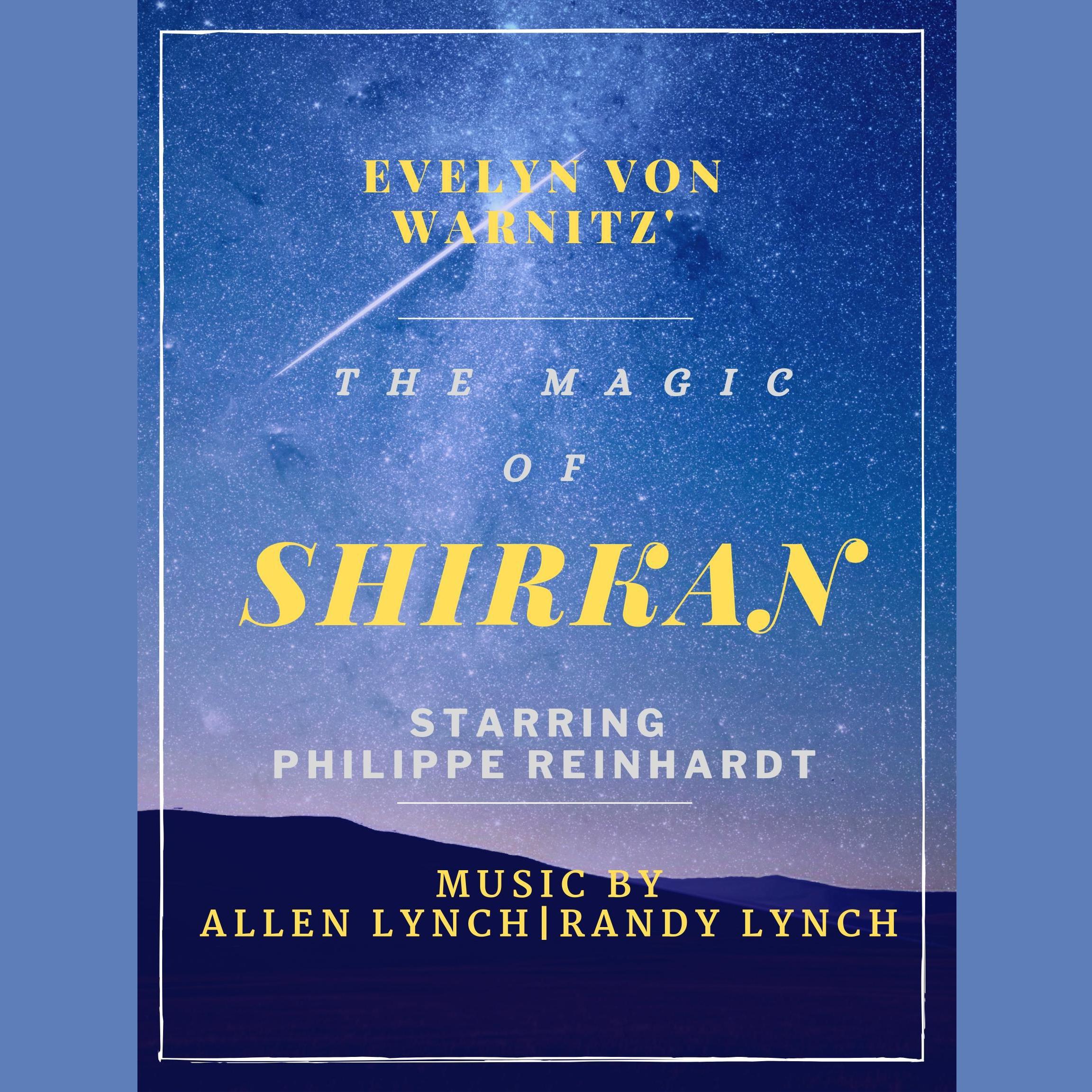 The Magic of Shirkan