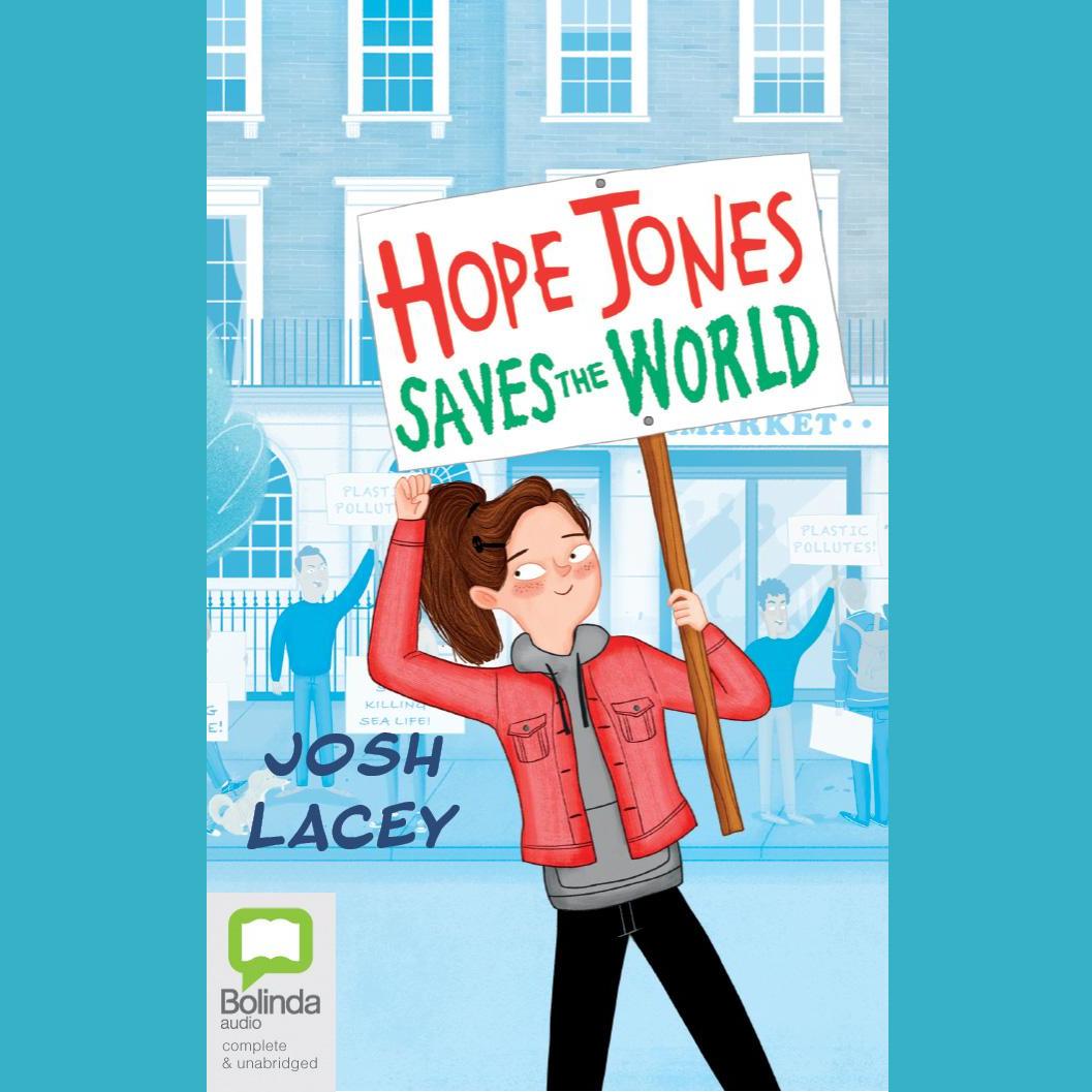 Hope Jones Saves the World