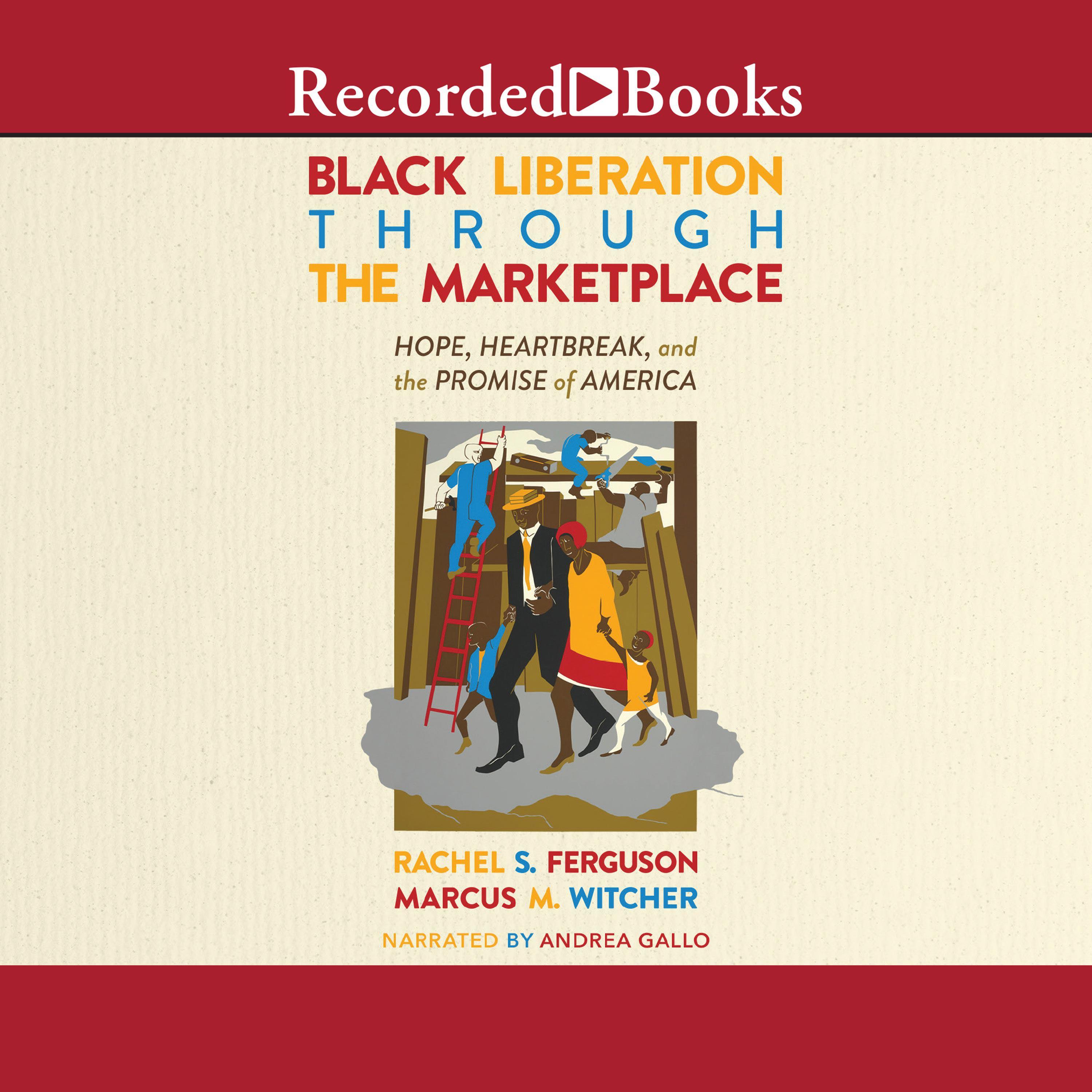 Black Liberation through the Marketplace
