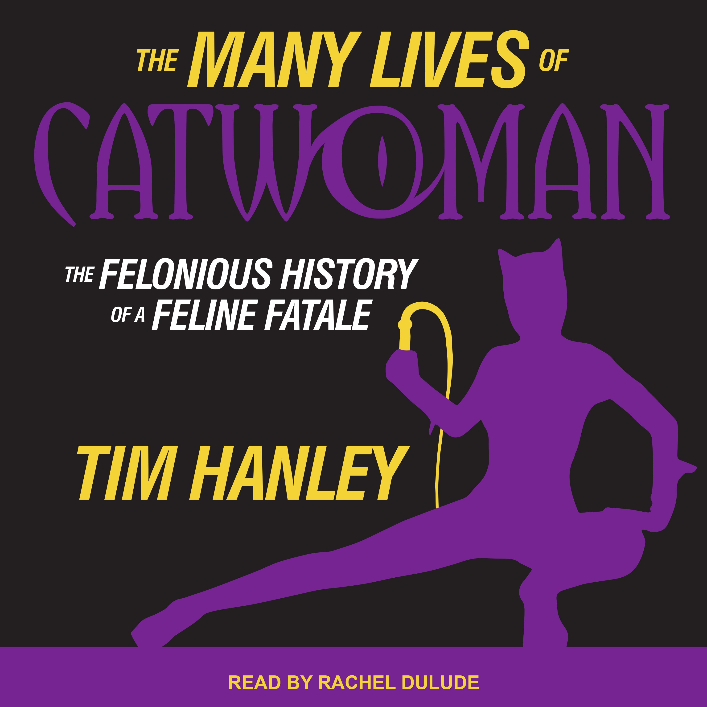 The Many Lives of Catwoman