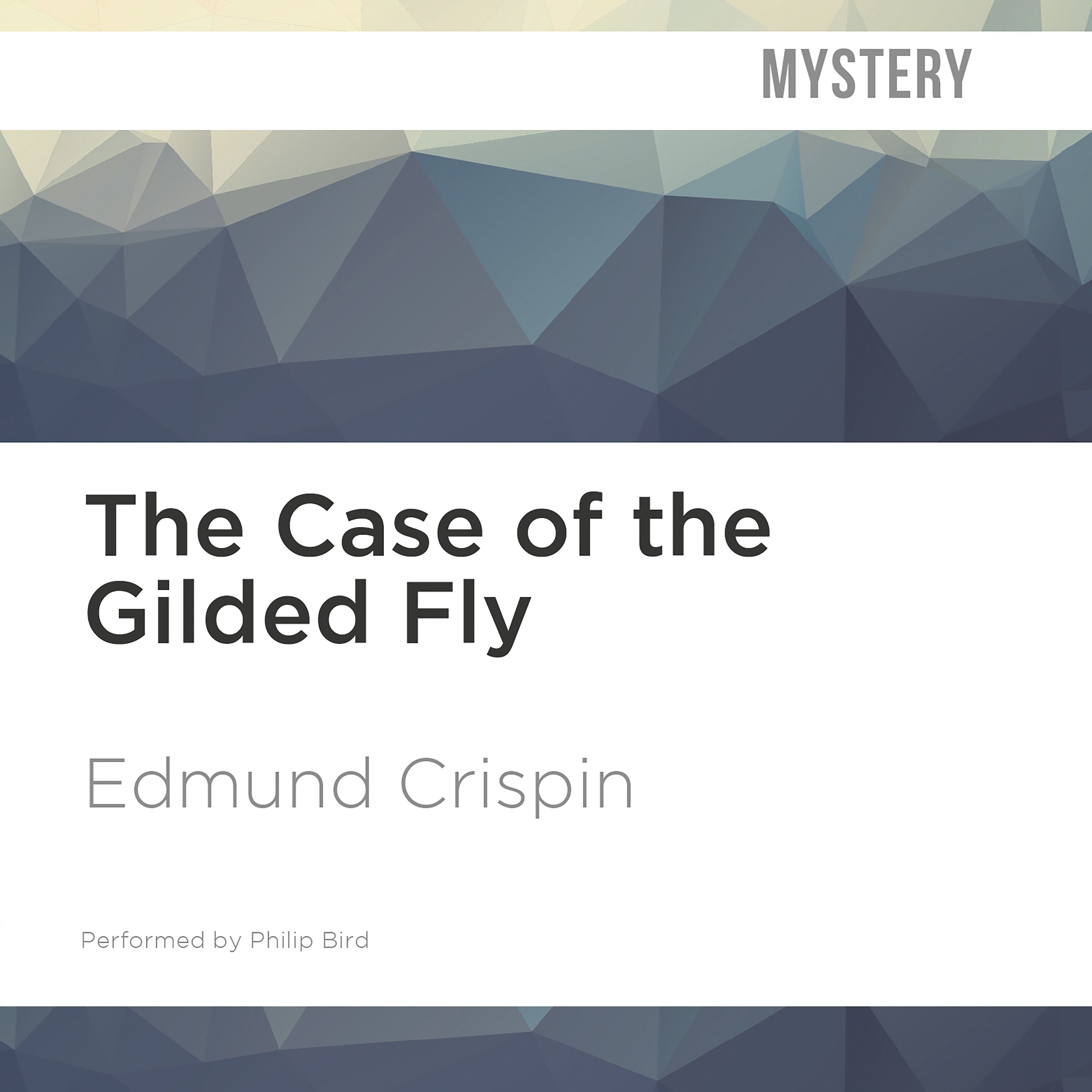 The Case of the Gilded Fly