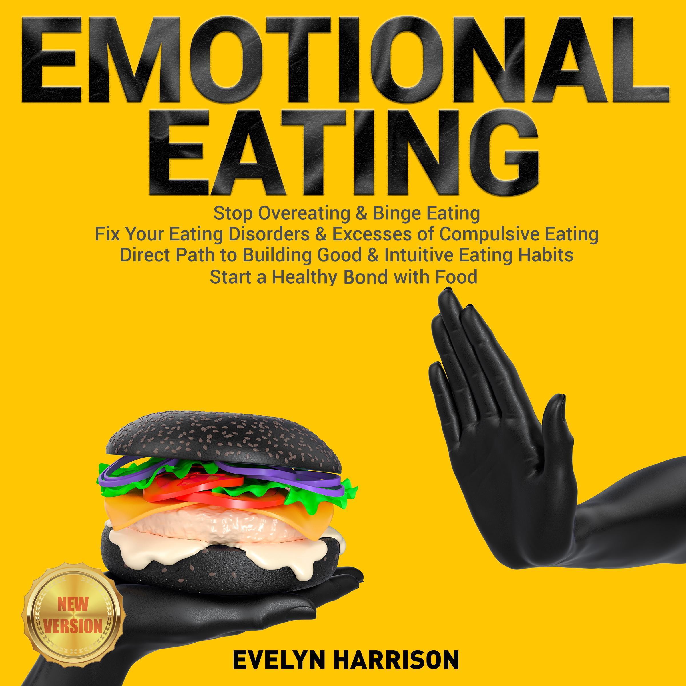 EMOTIONAL EATING