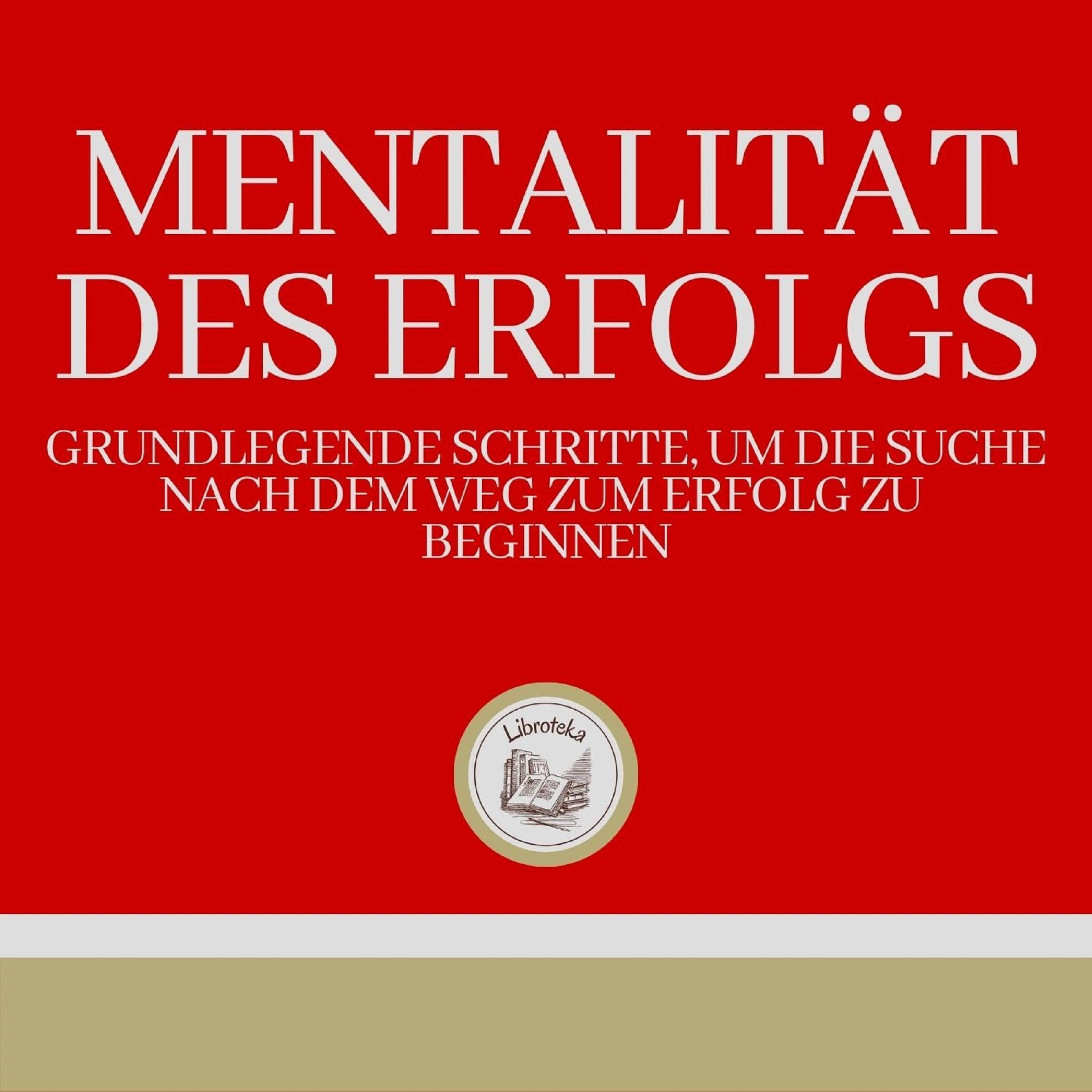 Mentalität Des Erfolgs