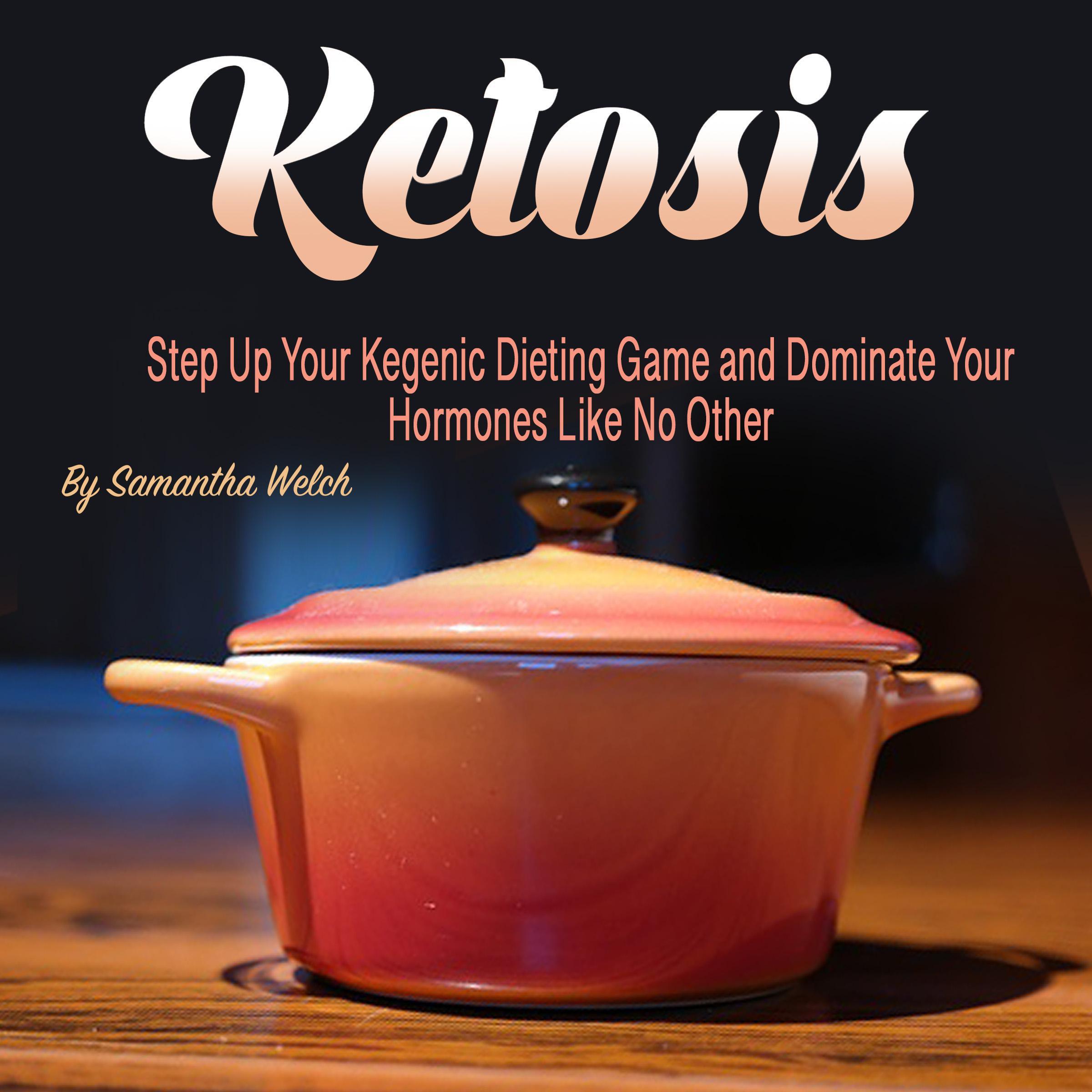 Ketosis