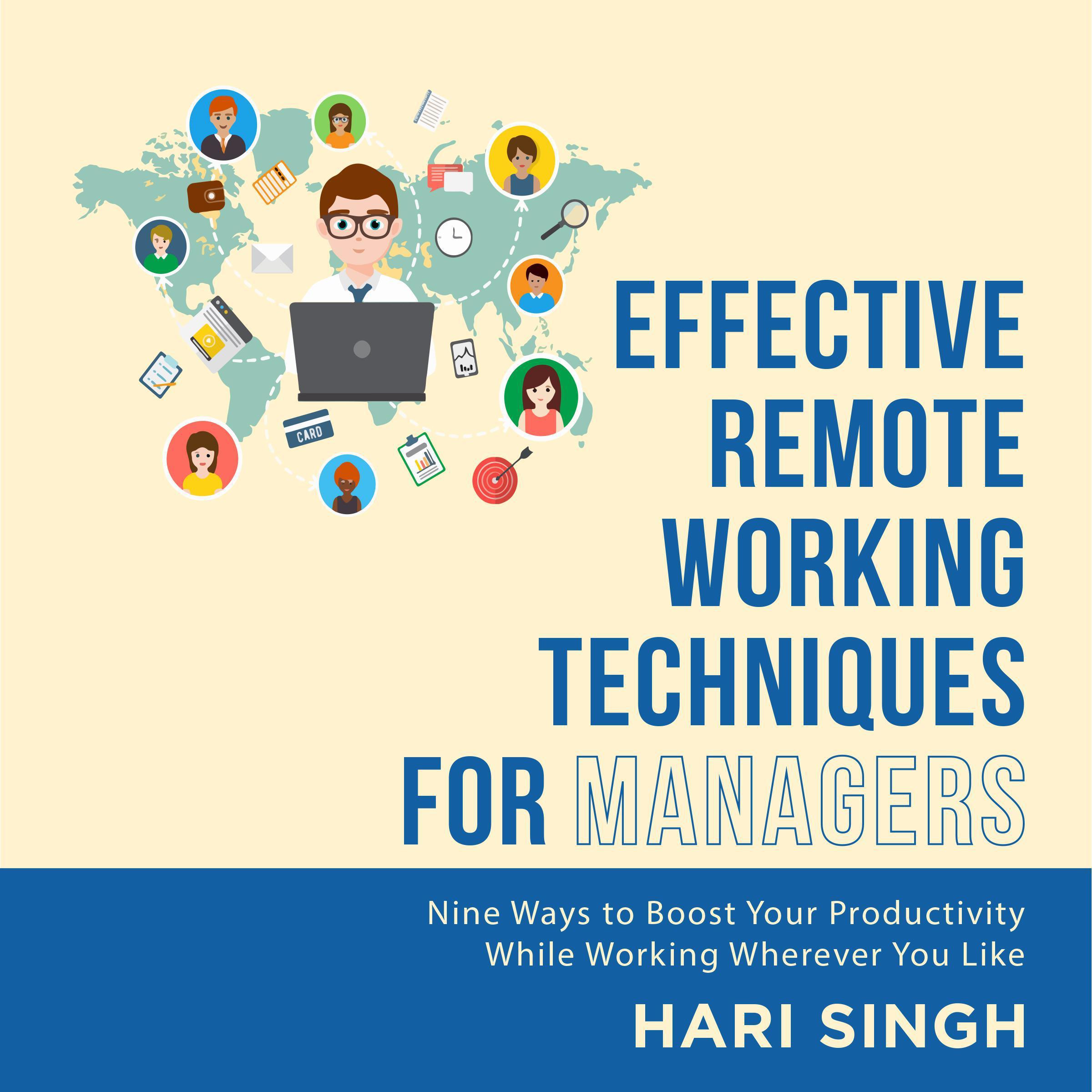 Effective Remote Working Techniques for Managers
