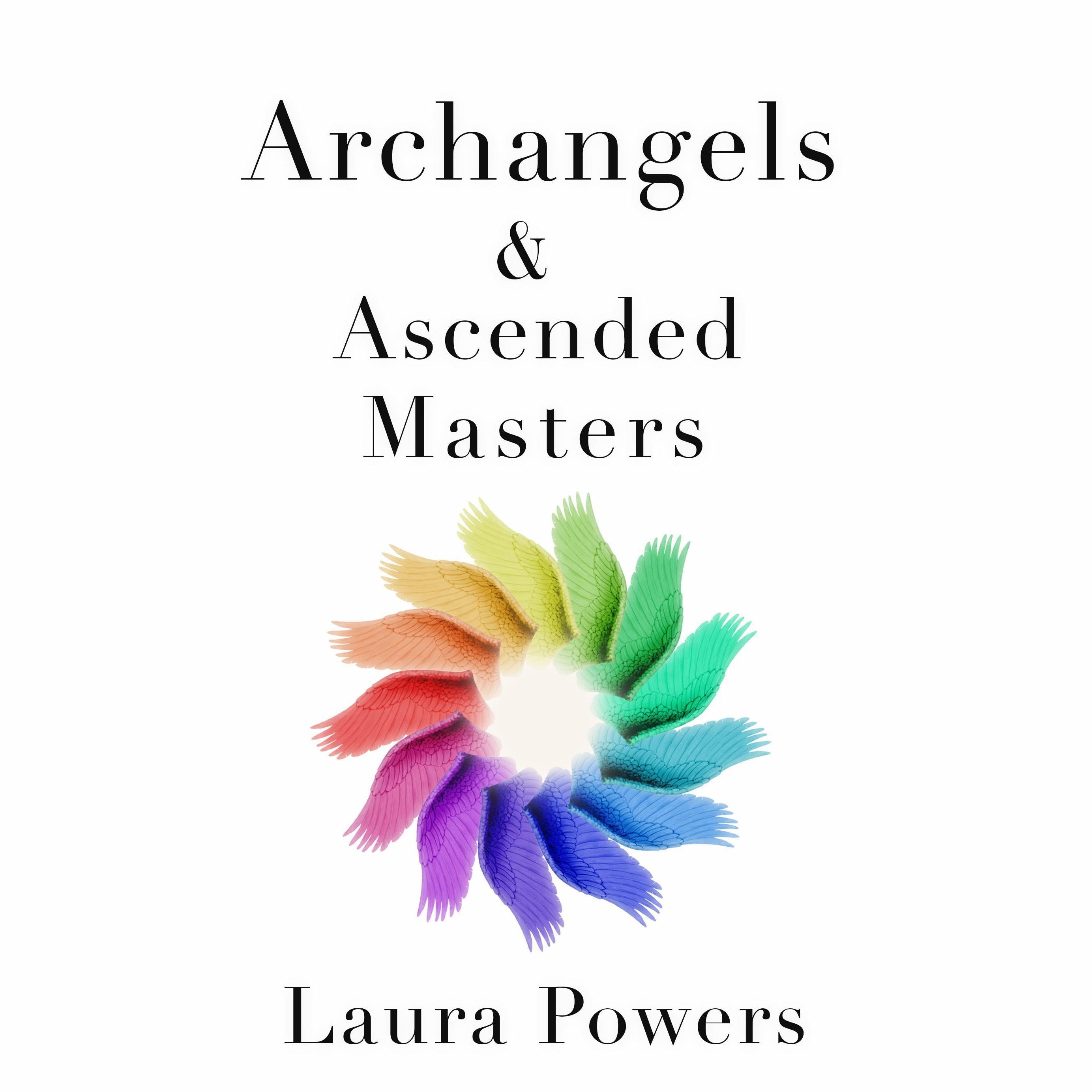 Archangels and Ascended Masters