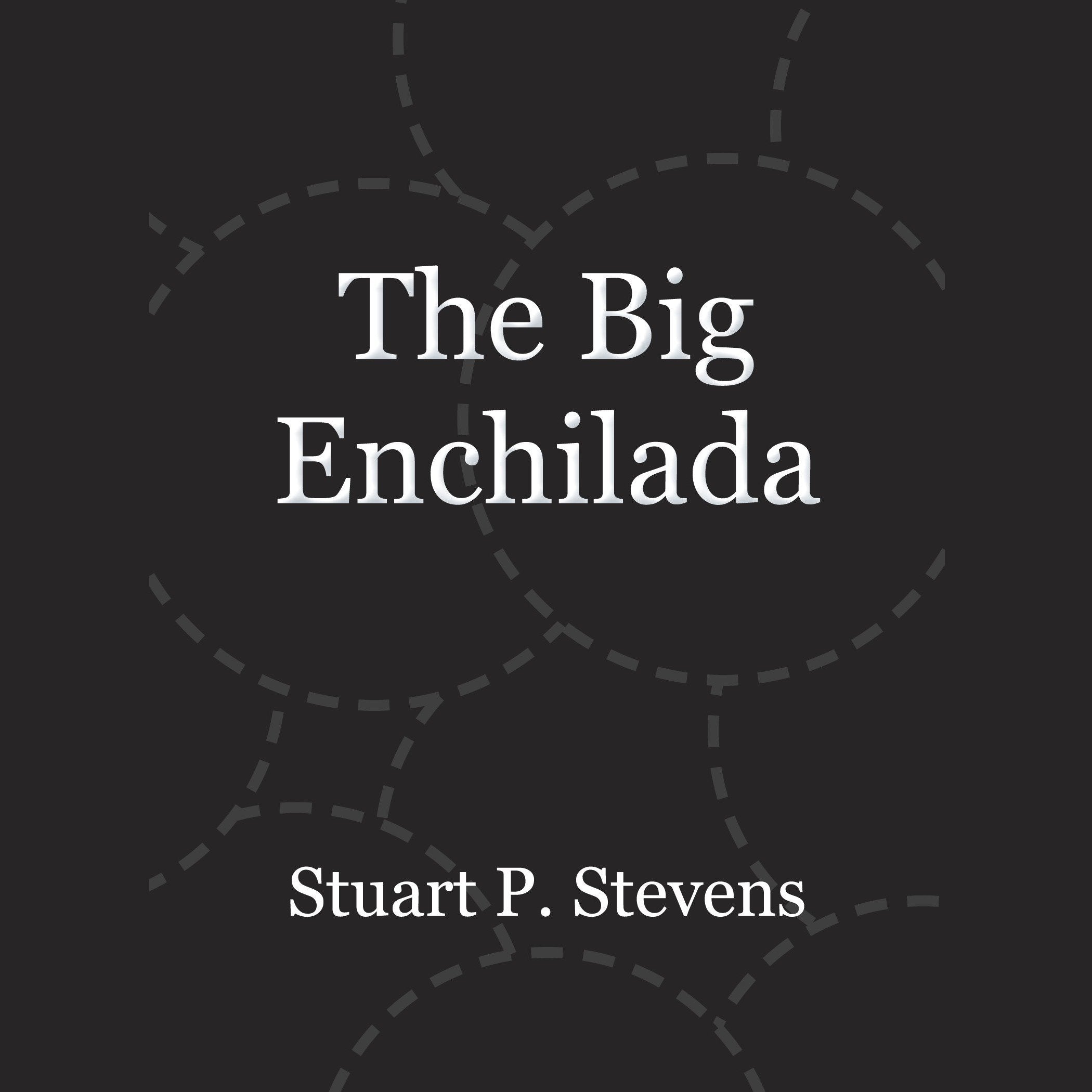 The Big Enchilada