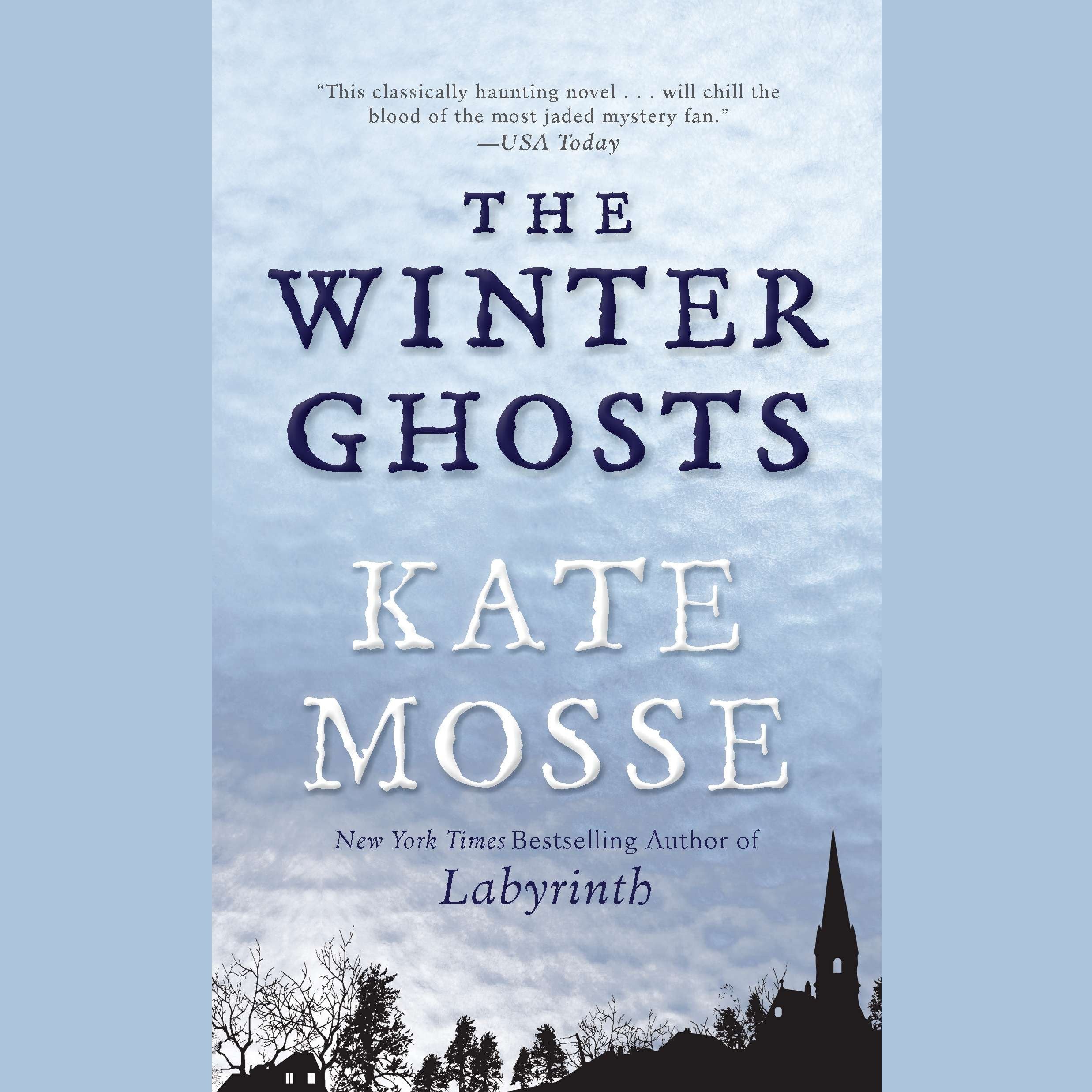 The Winter Ghosts