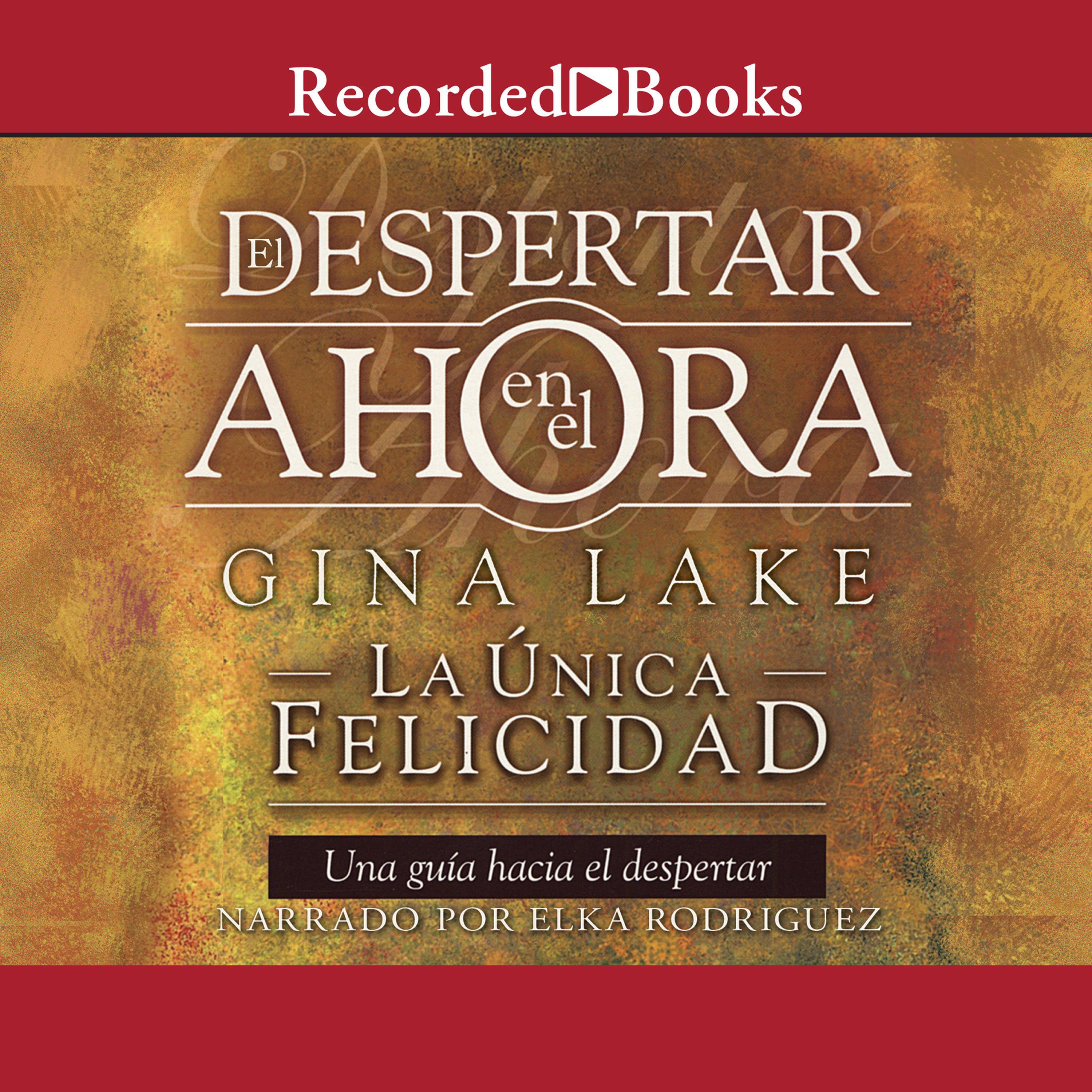 Despertar en el ahora (Awakening in the Now)