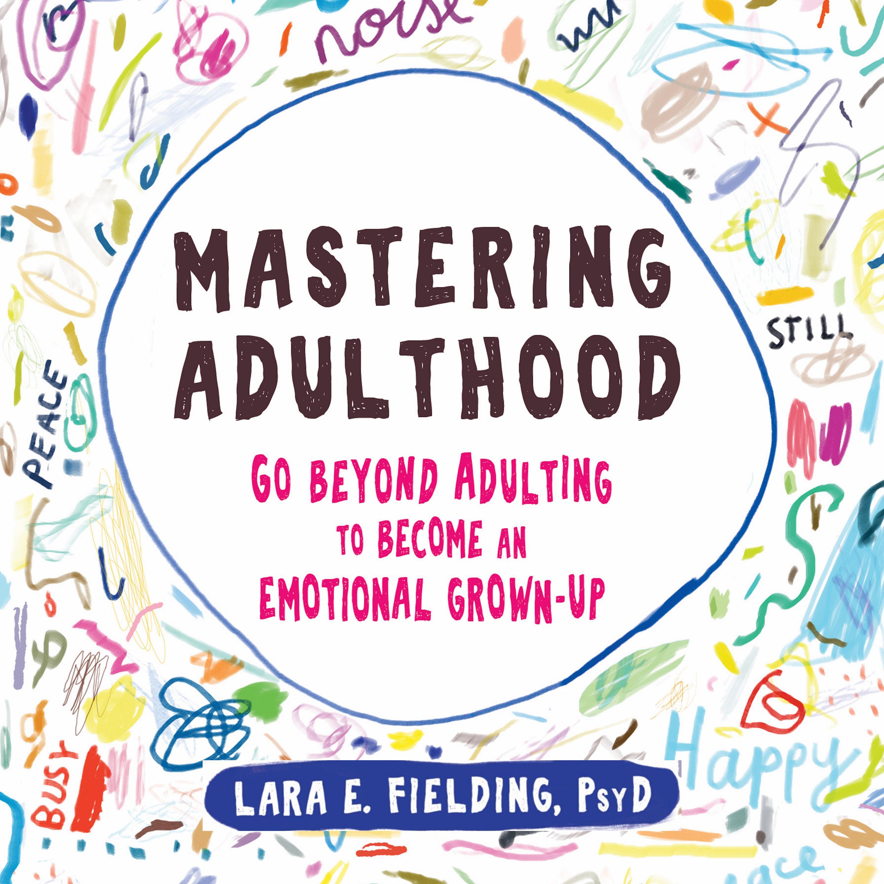 Mastering Adulthood