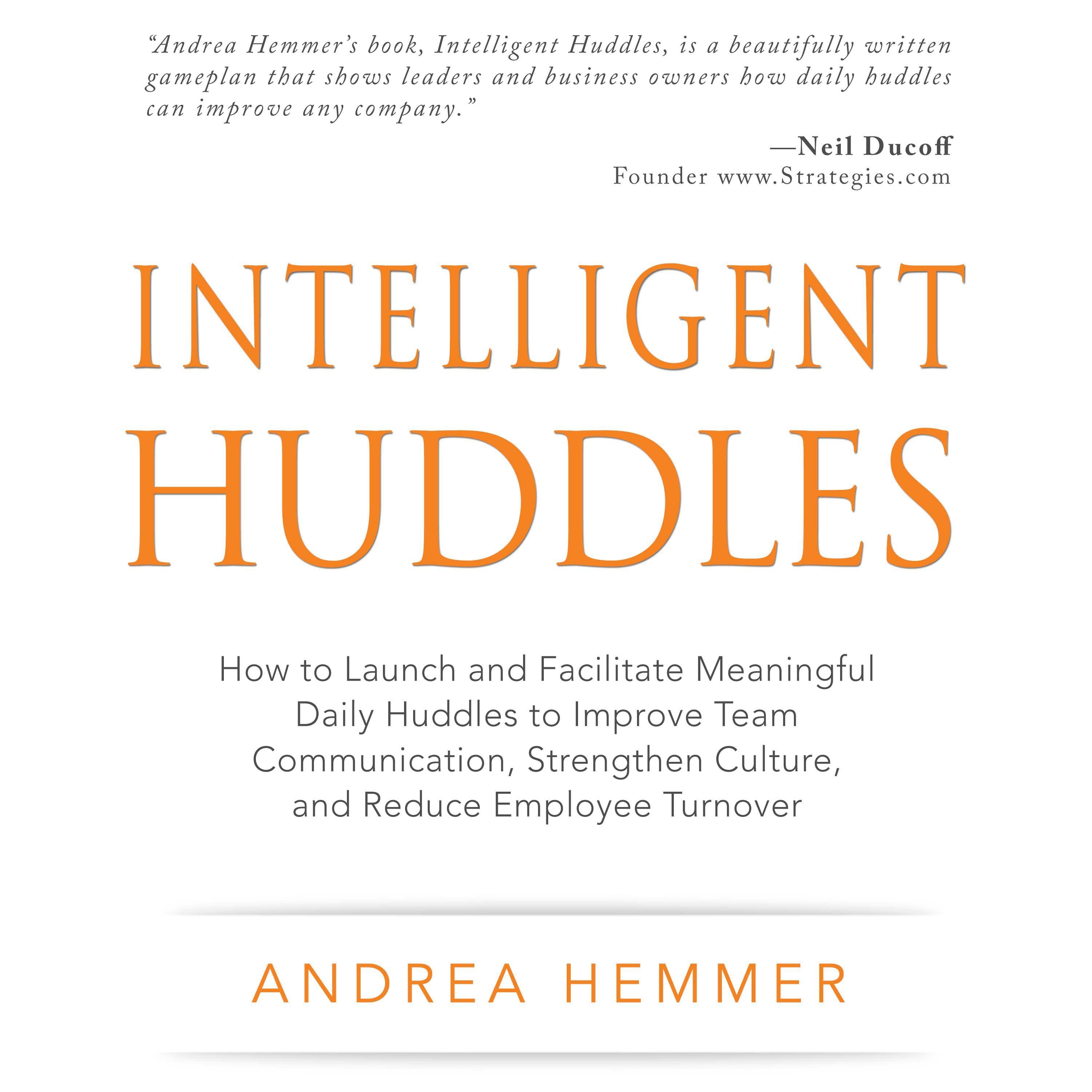 Intelligent Huddles