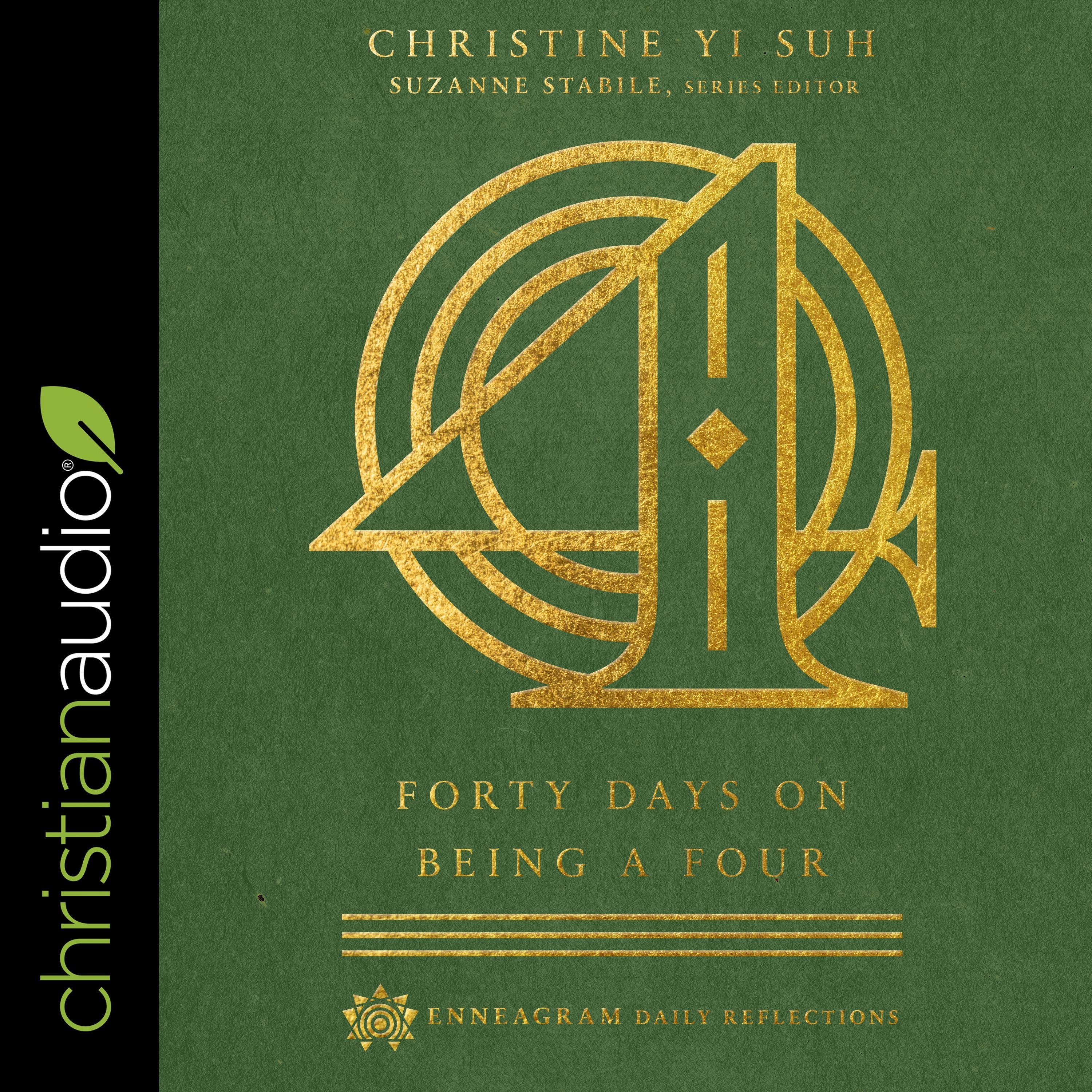 Forty Days on Being a Four