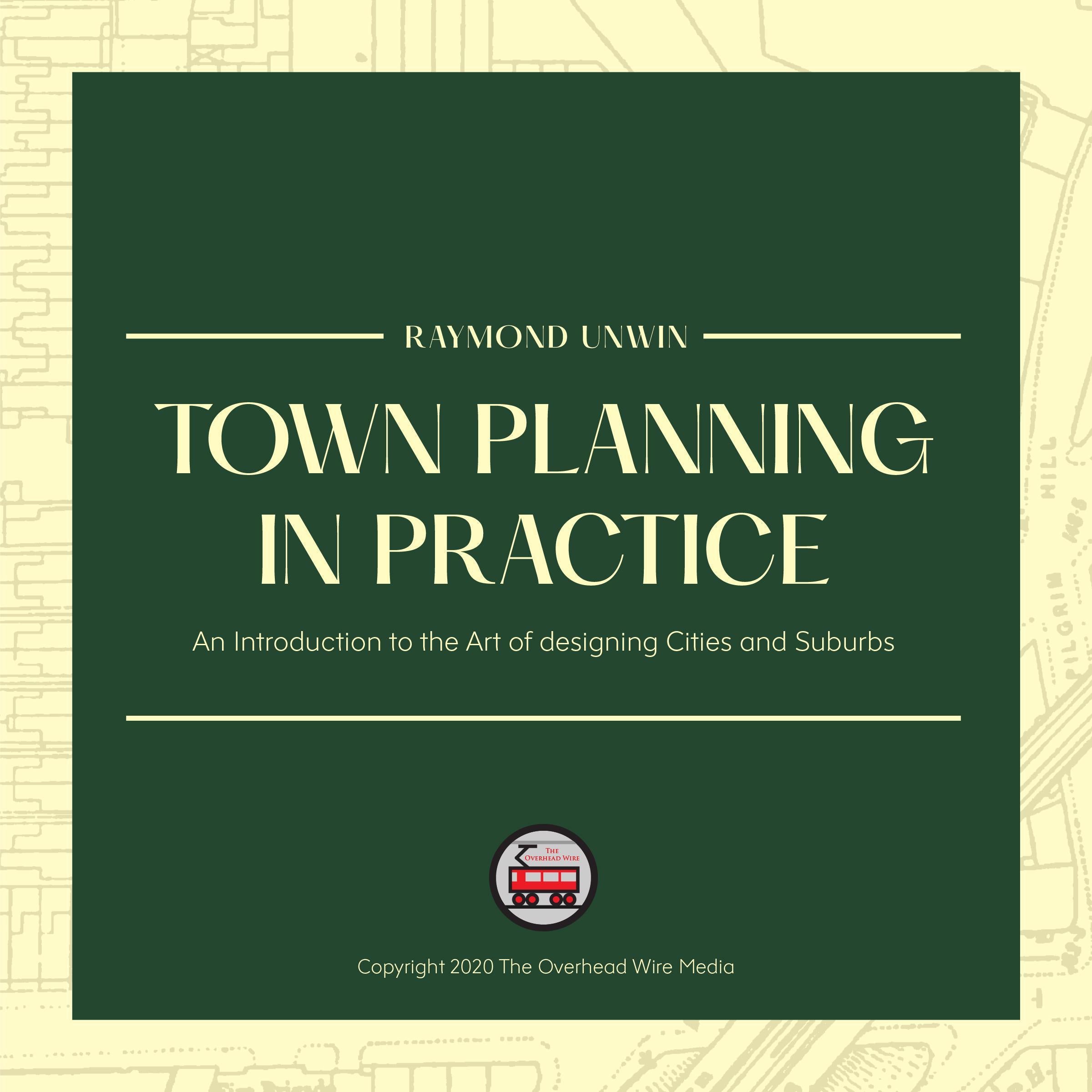 Town Planning in Practice