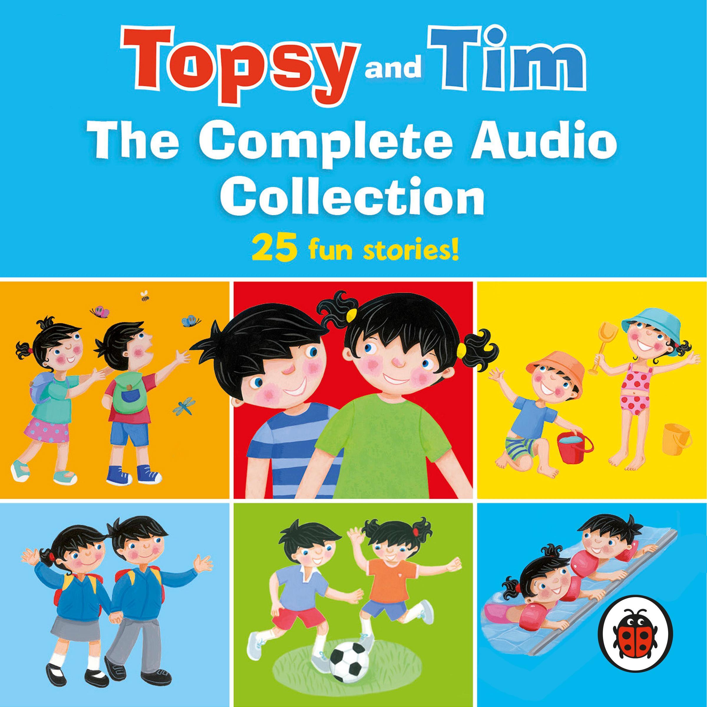 Topsy and Tim: The Complete Audio Collection
