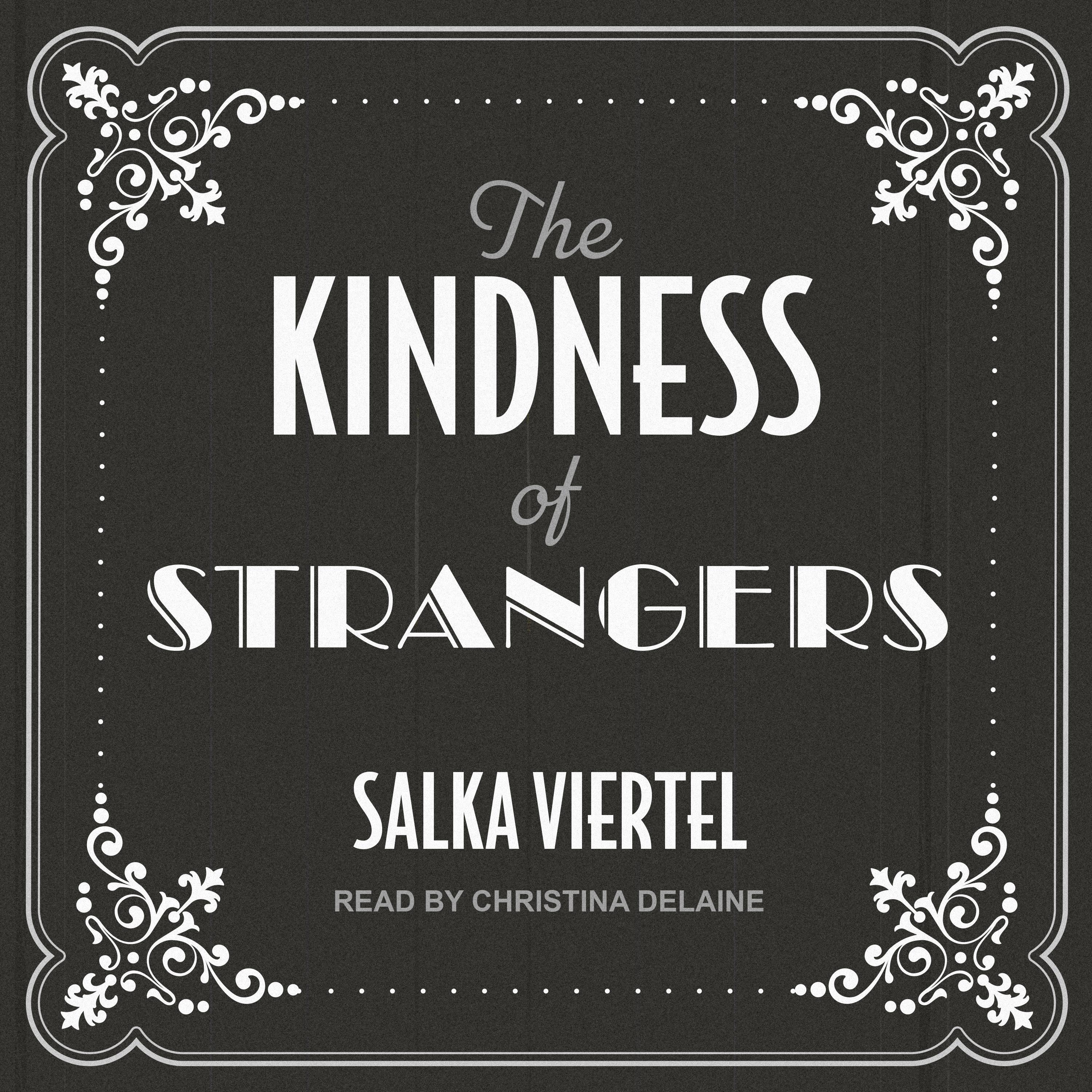 The Kindness of Strangers