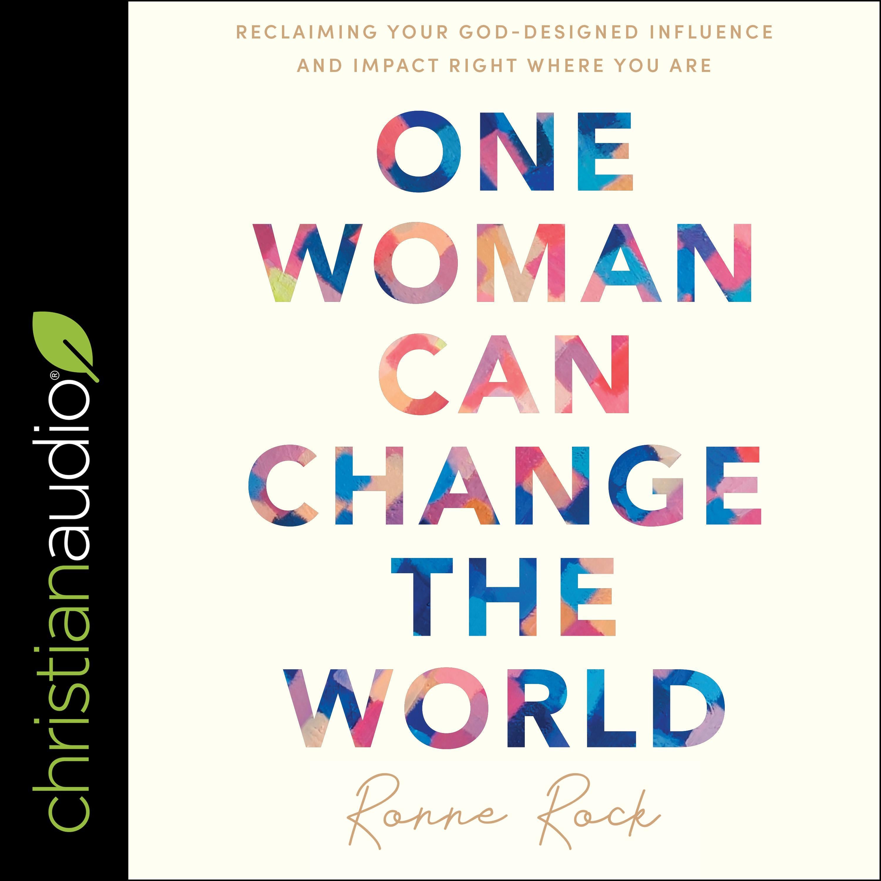 One Woman Can Change the World