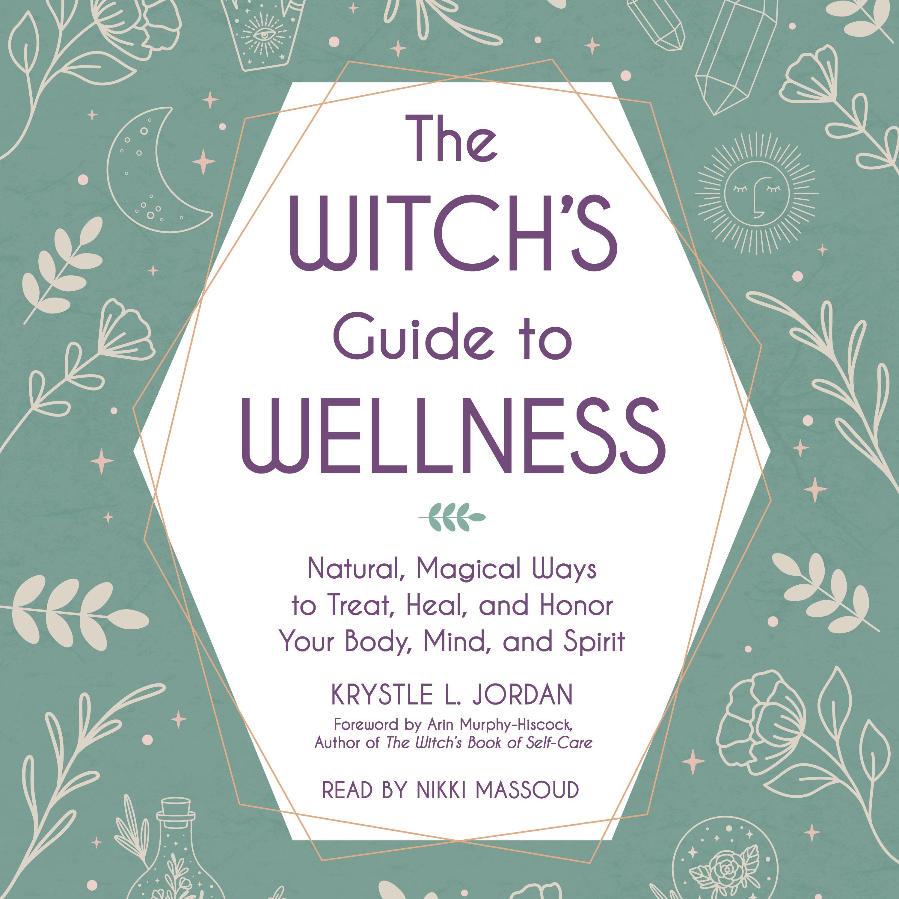 The Witch’s Guide to Wellness