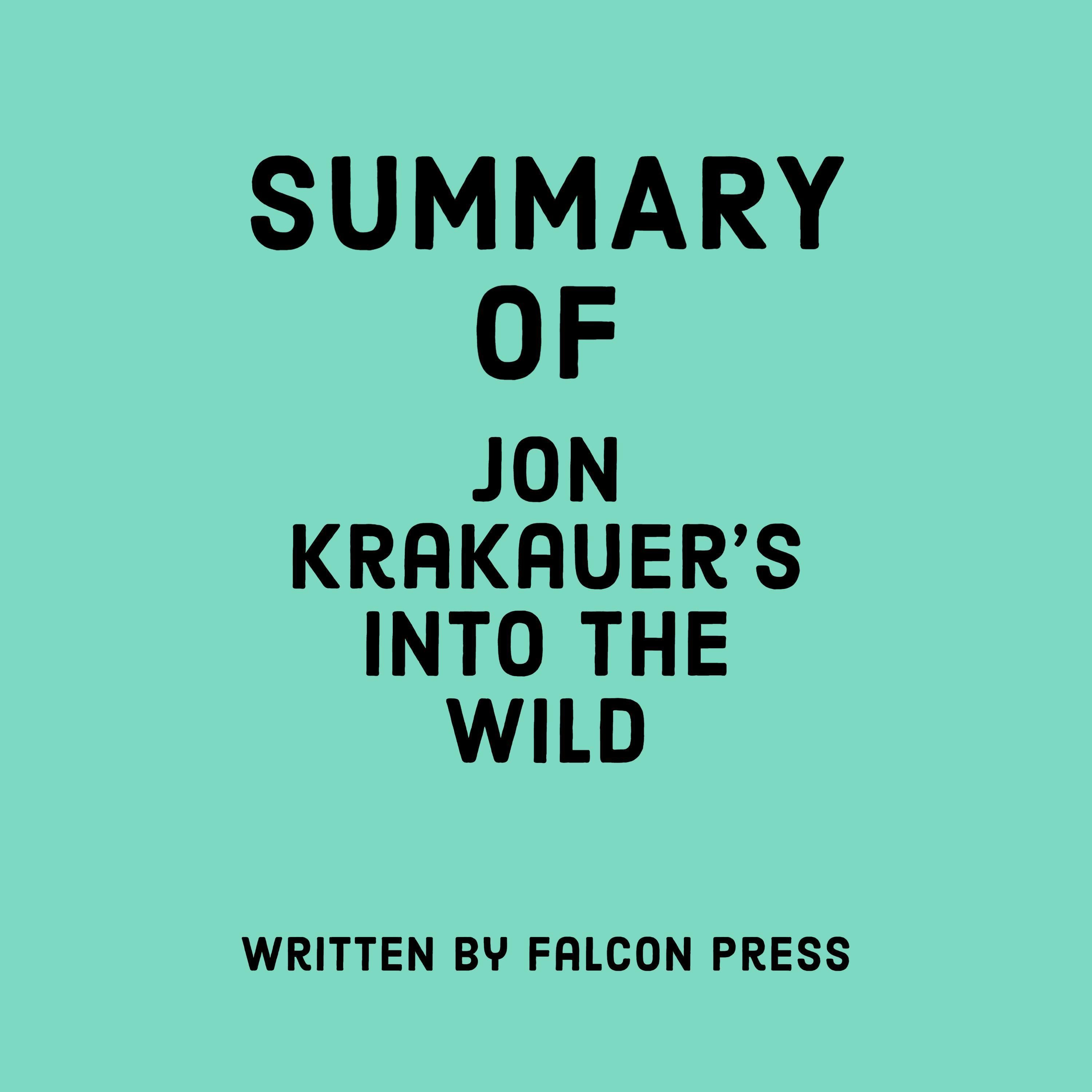 Summary of Jon Krakauer's Into the Wild