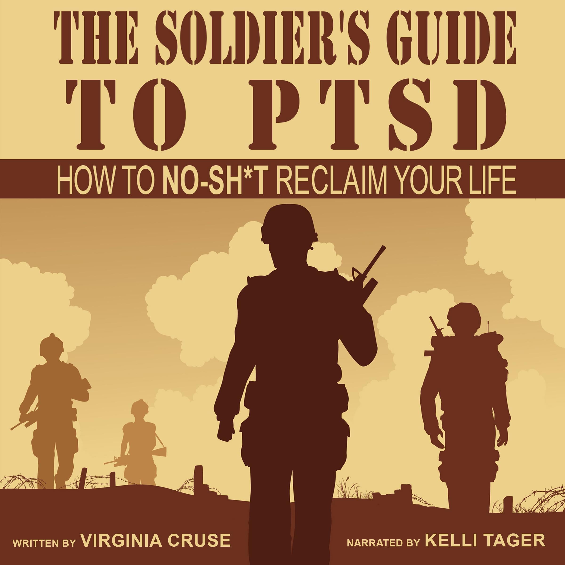 The Soldier's Guide to PTSD