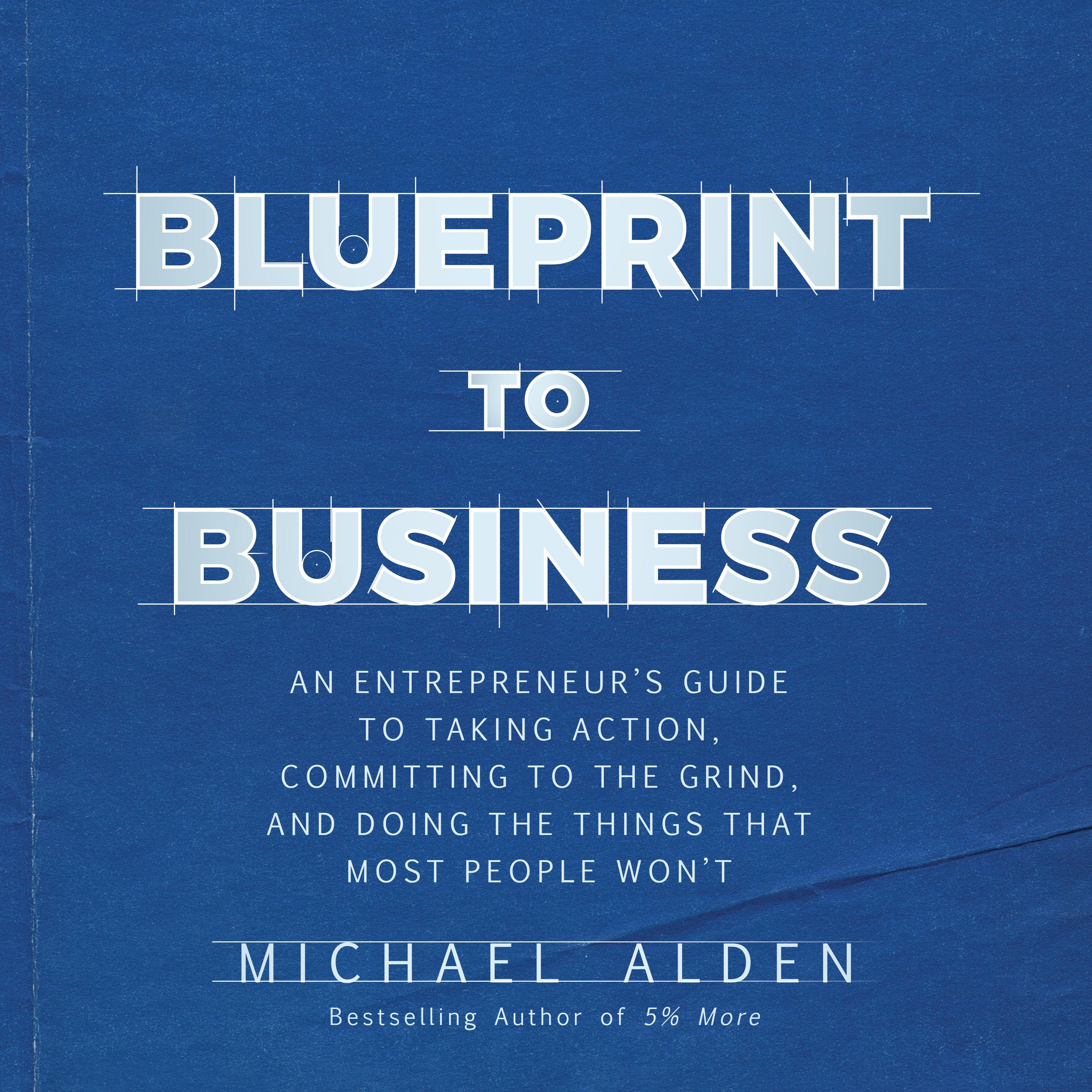 Blueprint to Business