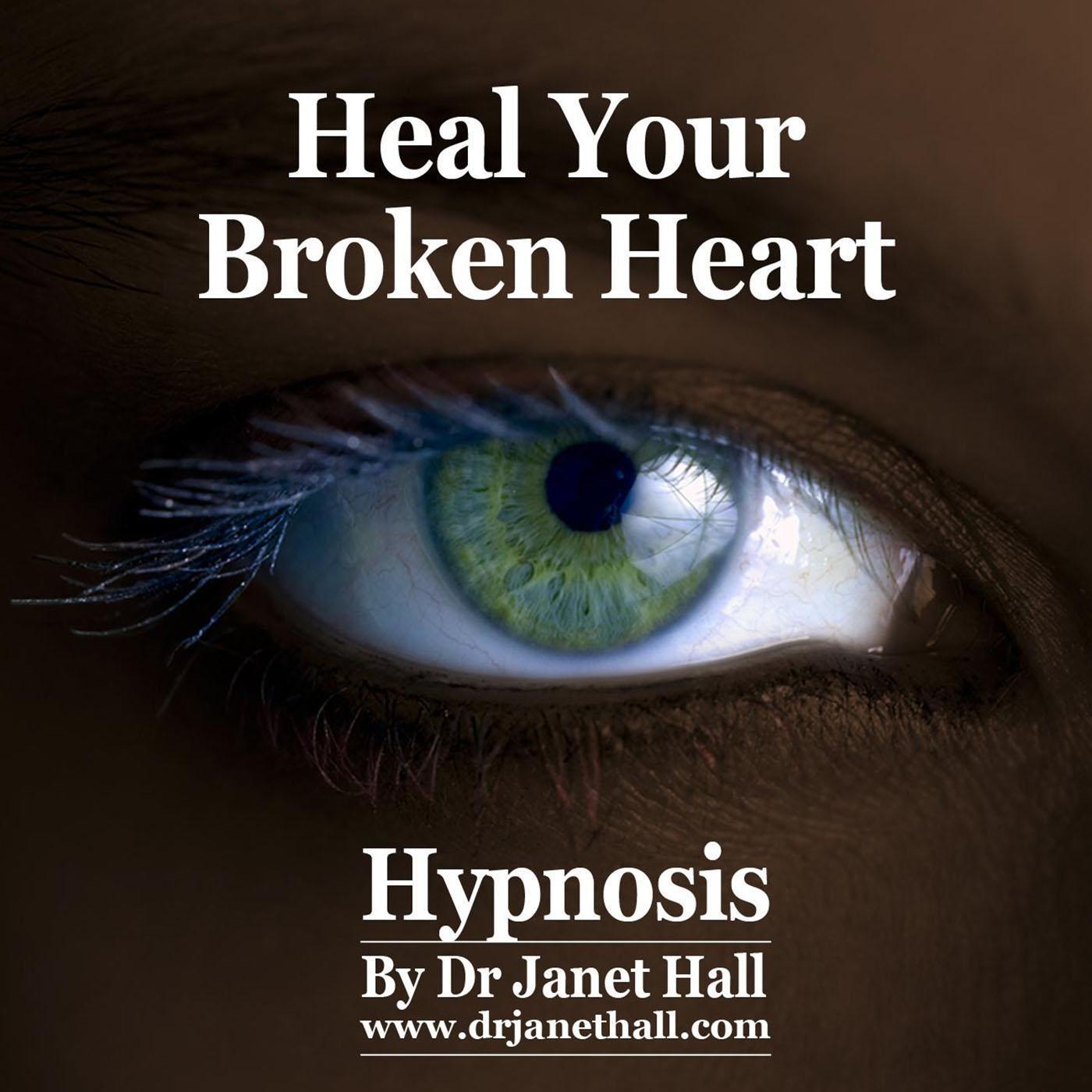 Heal Your Broken Heart