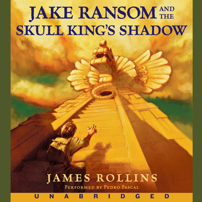 Jake Ransom and the Skull King's Shadow