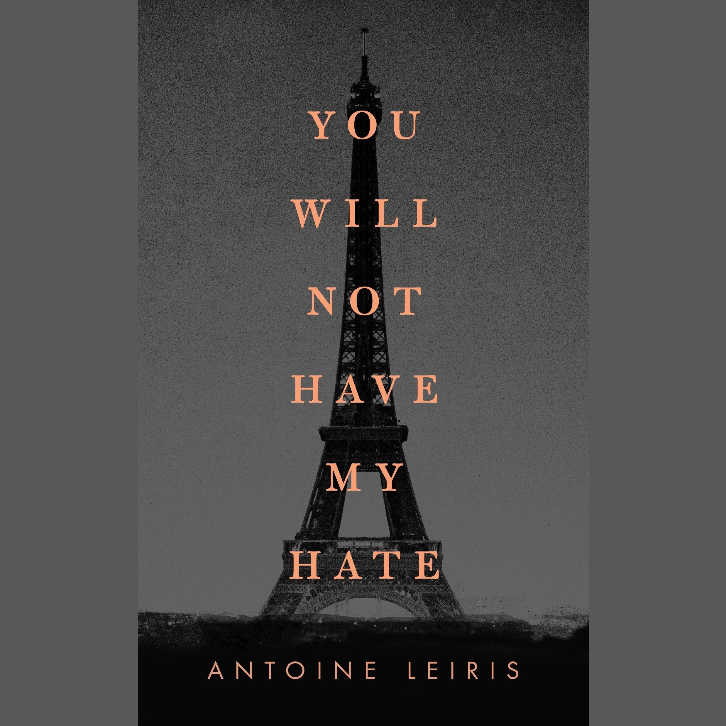 You Will Not Have My Hate