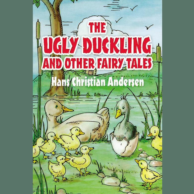 The Ugly Duckling and Other Fairy Tales