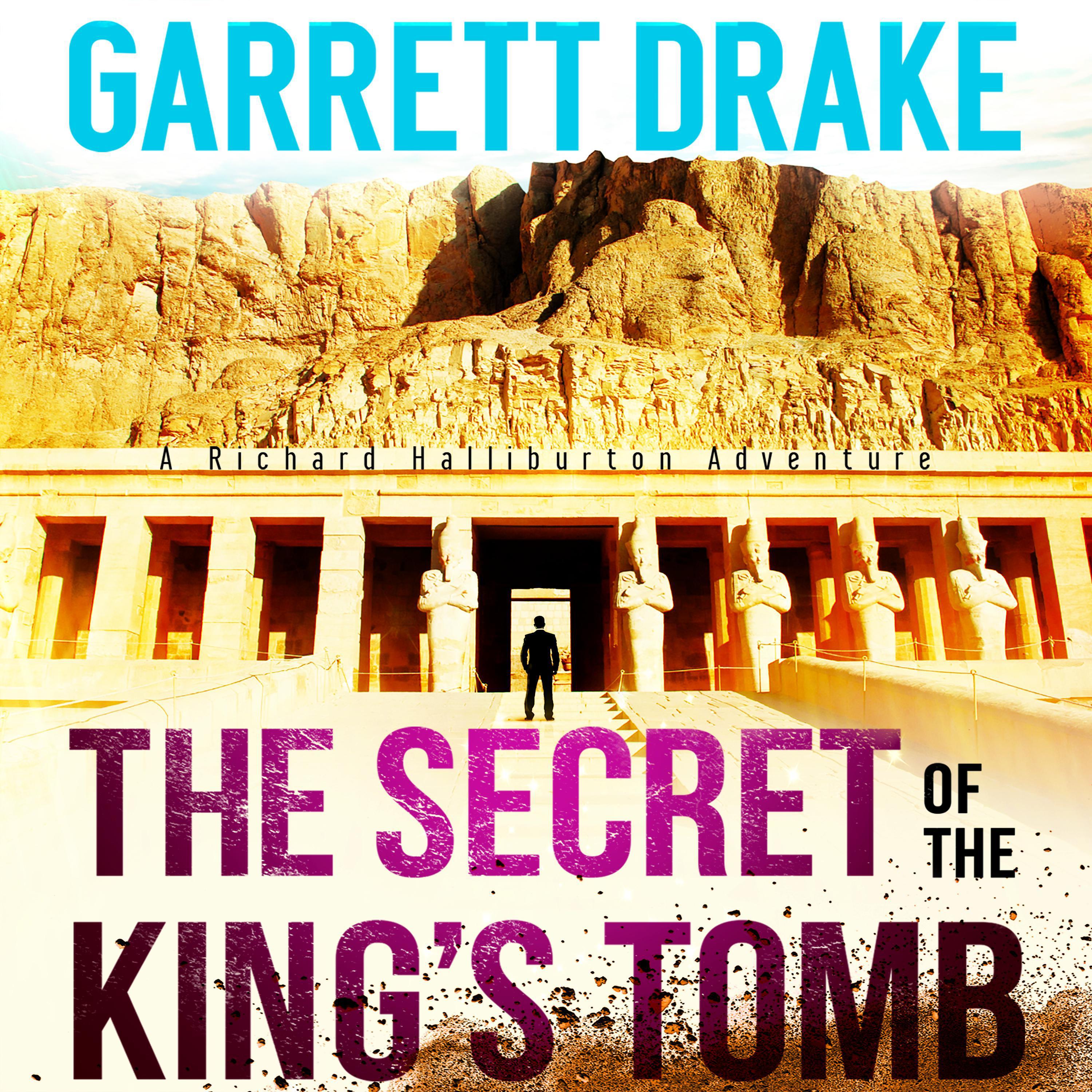 The Secret of the King's Tomb