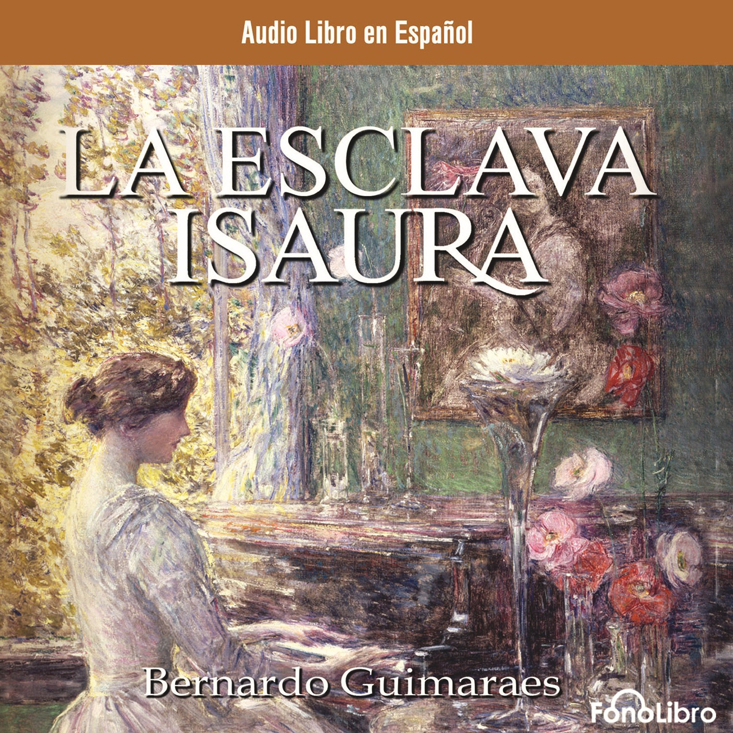 La Esclava Isaura (Isaura the Slave)