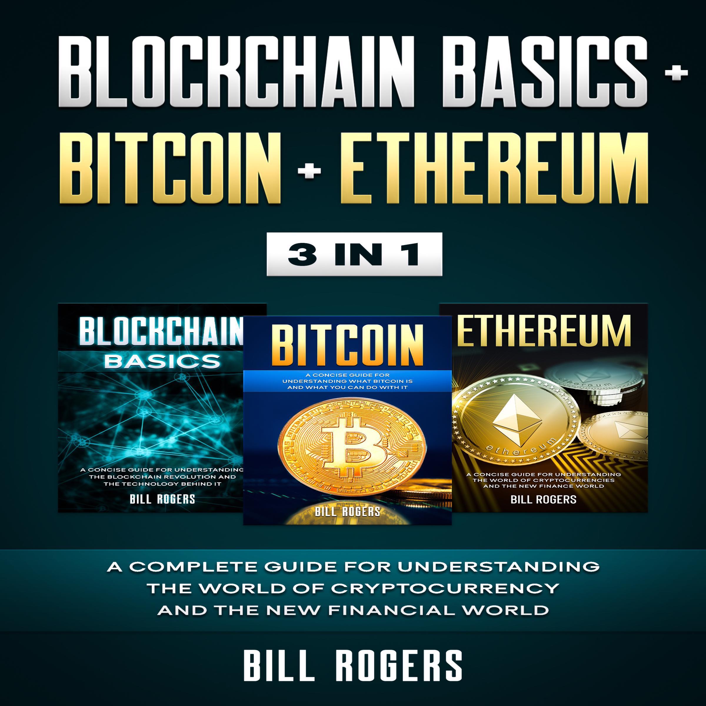 Blockchain Basics + Bitcoin + Ethereum
