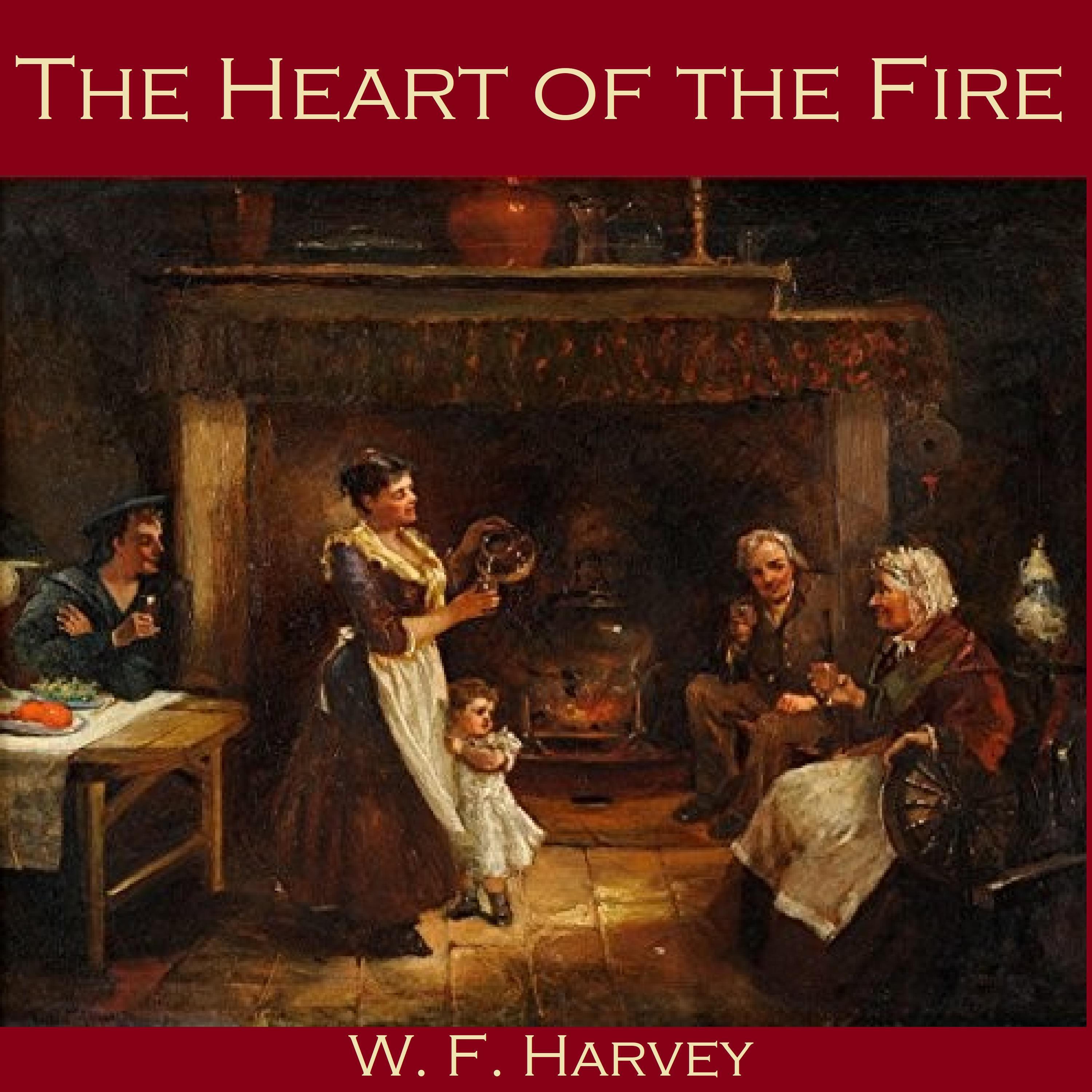 The Heart of the Fire
