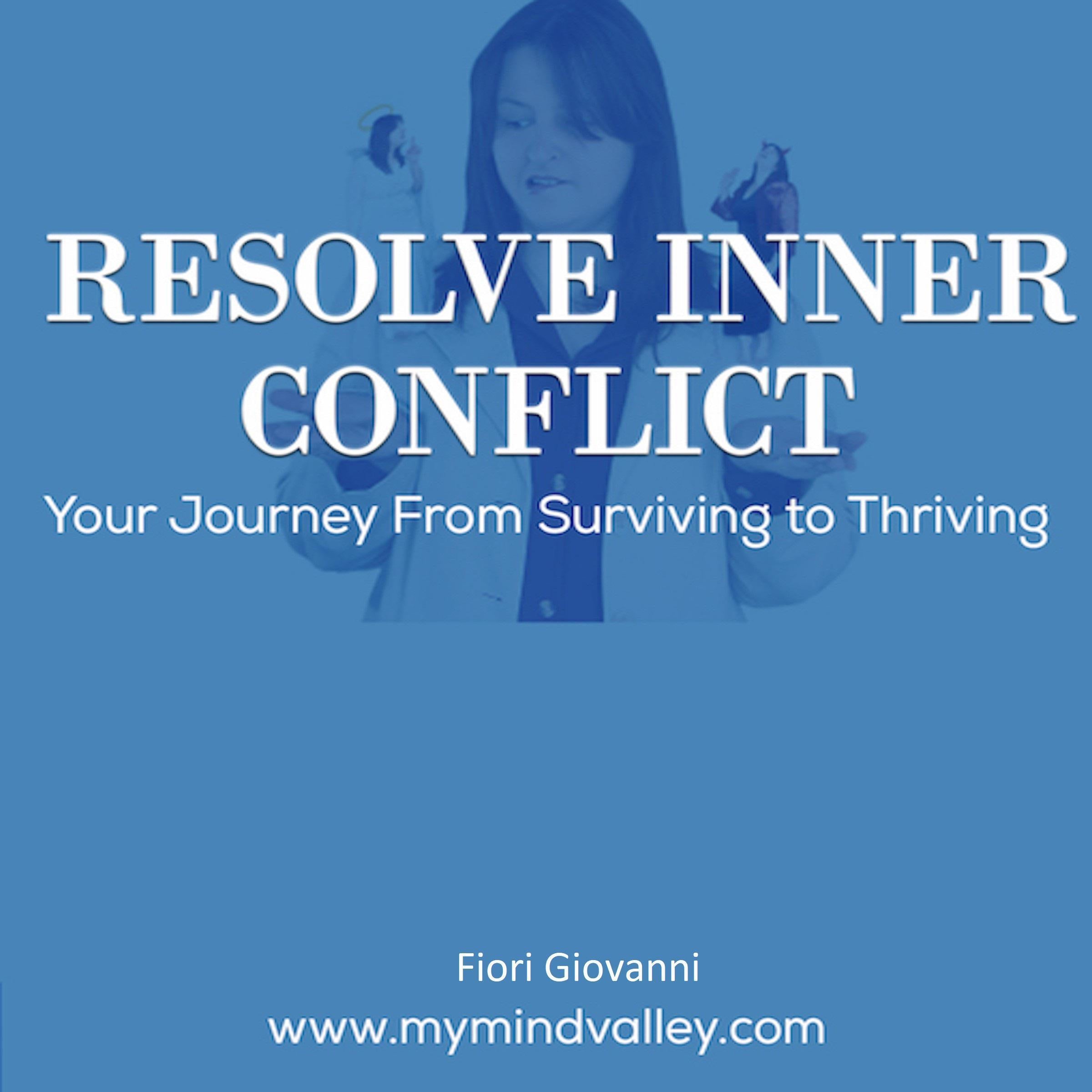 Resolve Inner Conflict