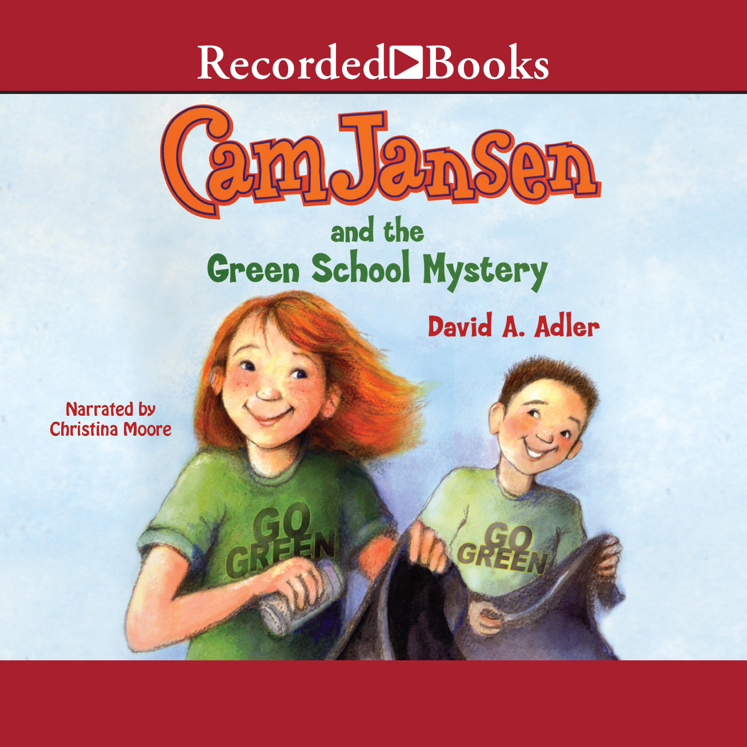 Cam Jansen and the Green School Mystery
